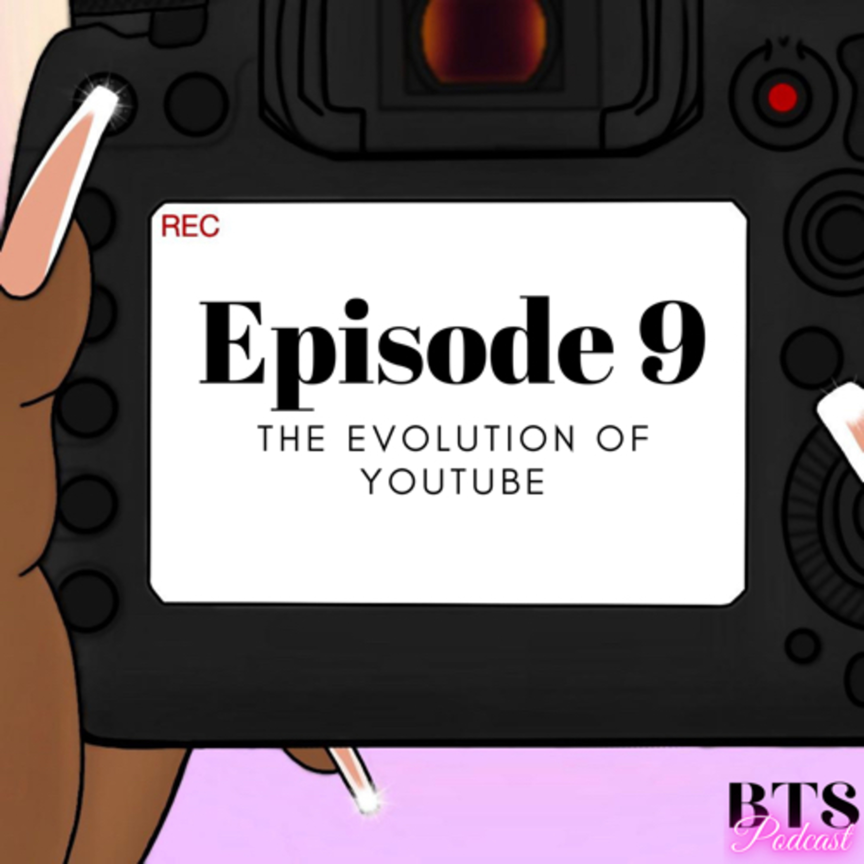 BTS | EP.9 - The Evolution of YouTube