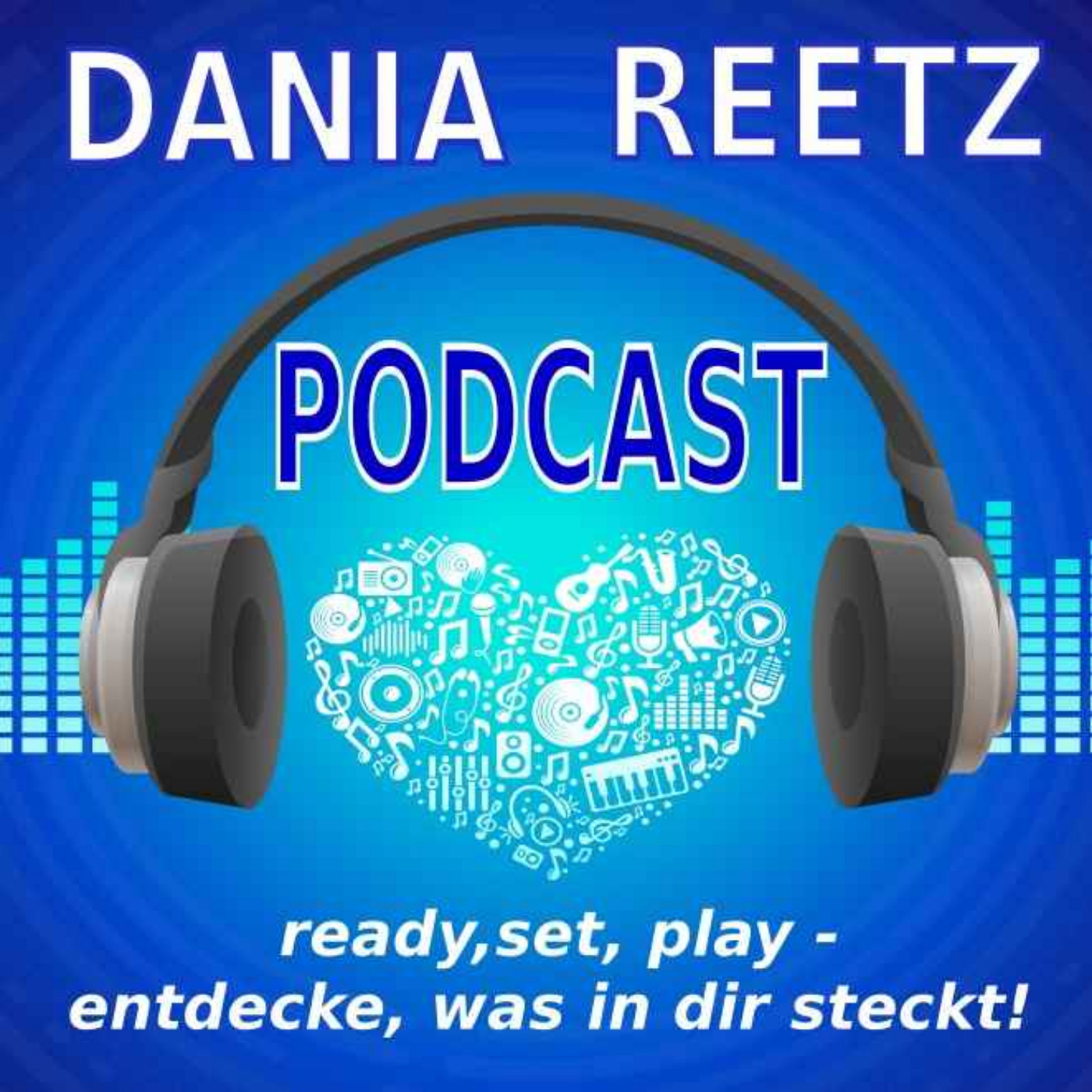 Dania Reetz Podcast