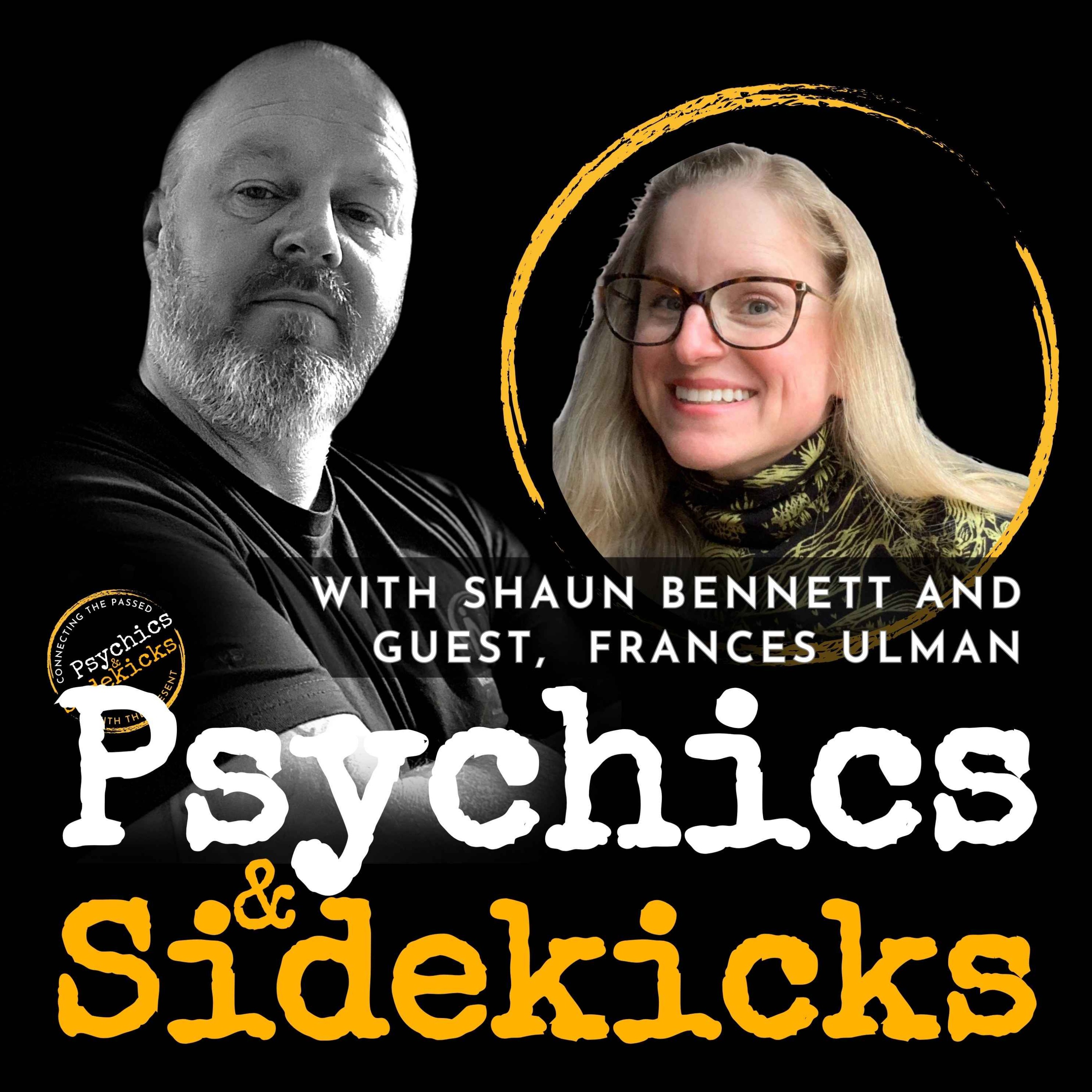 Psychics and Sidekicks