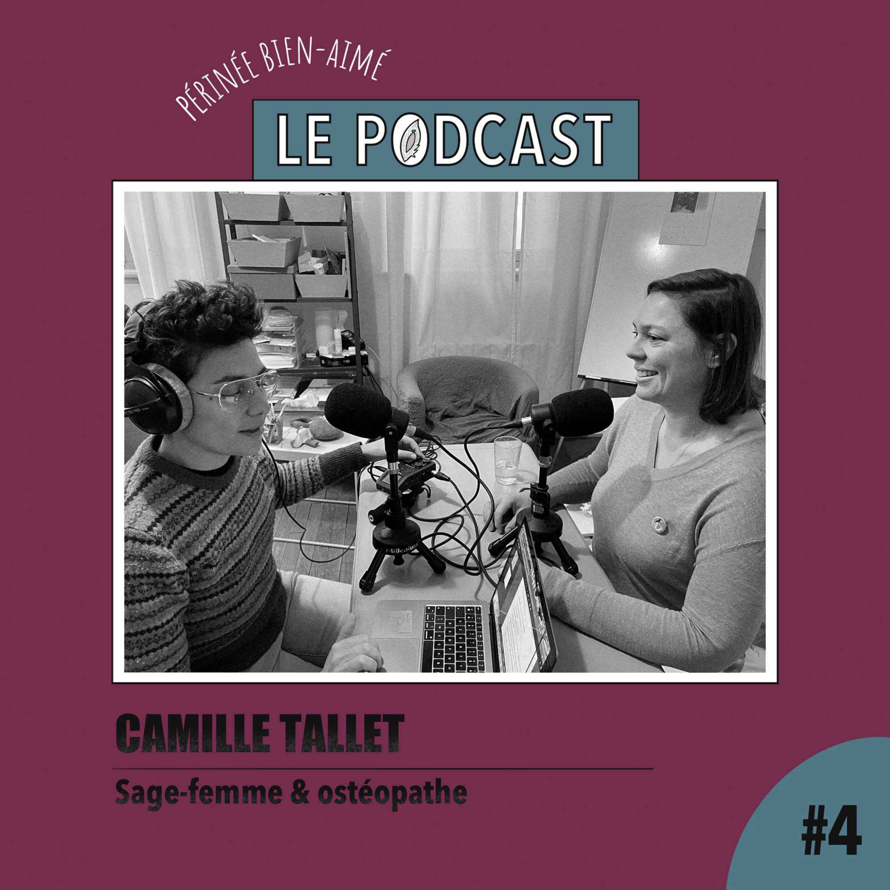 cover art for Ep 4 - Camille Tallet -  Sage-femme  -  Le post-partum