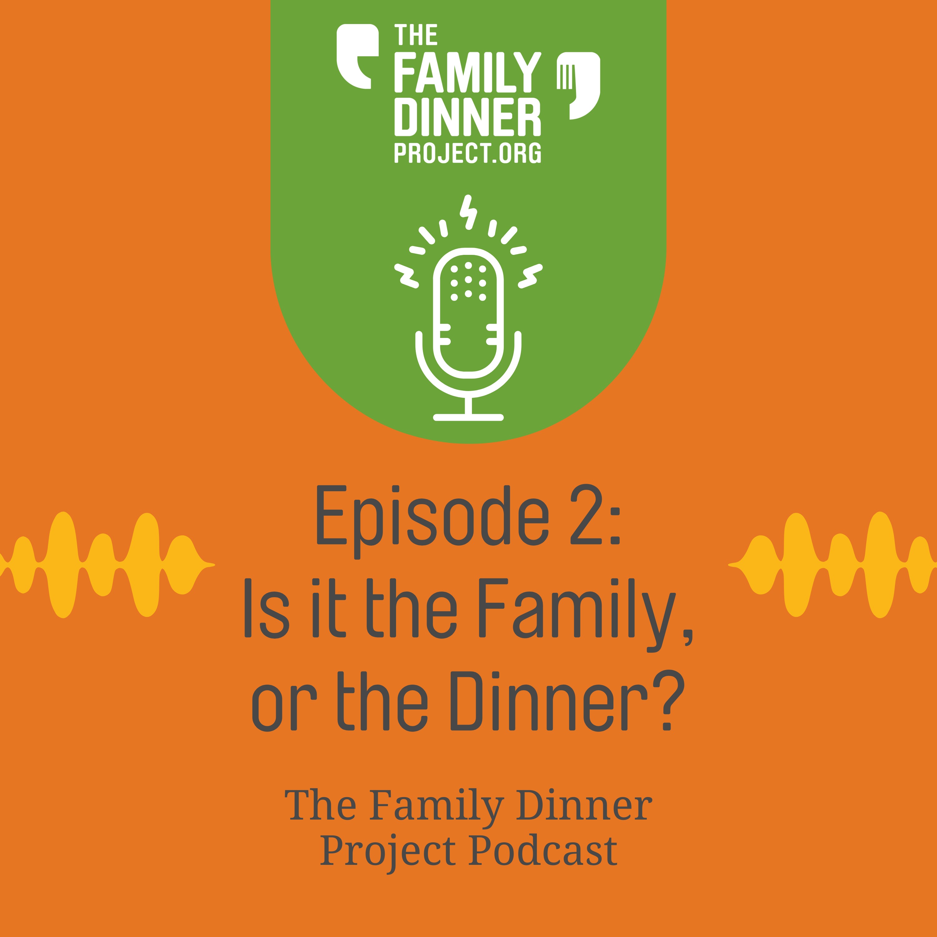 cover art for Is it the Family, or the Dinner?