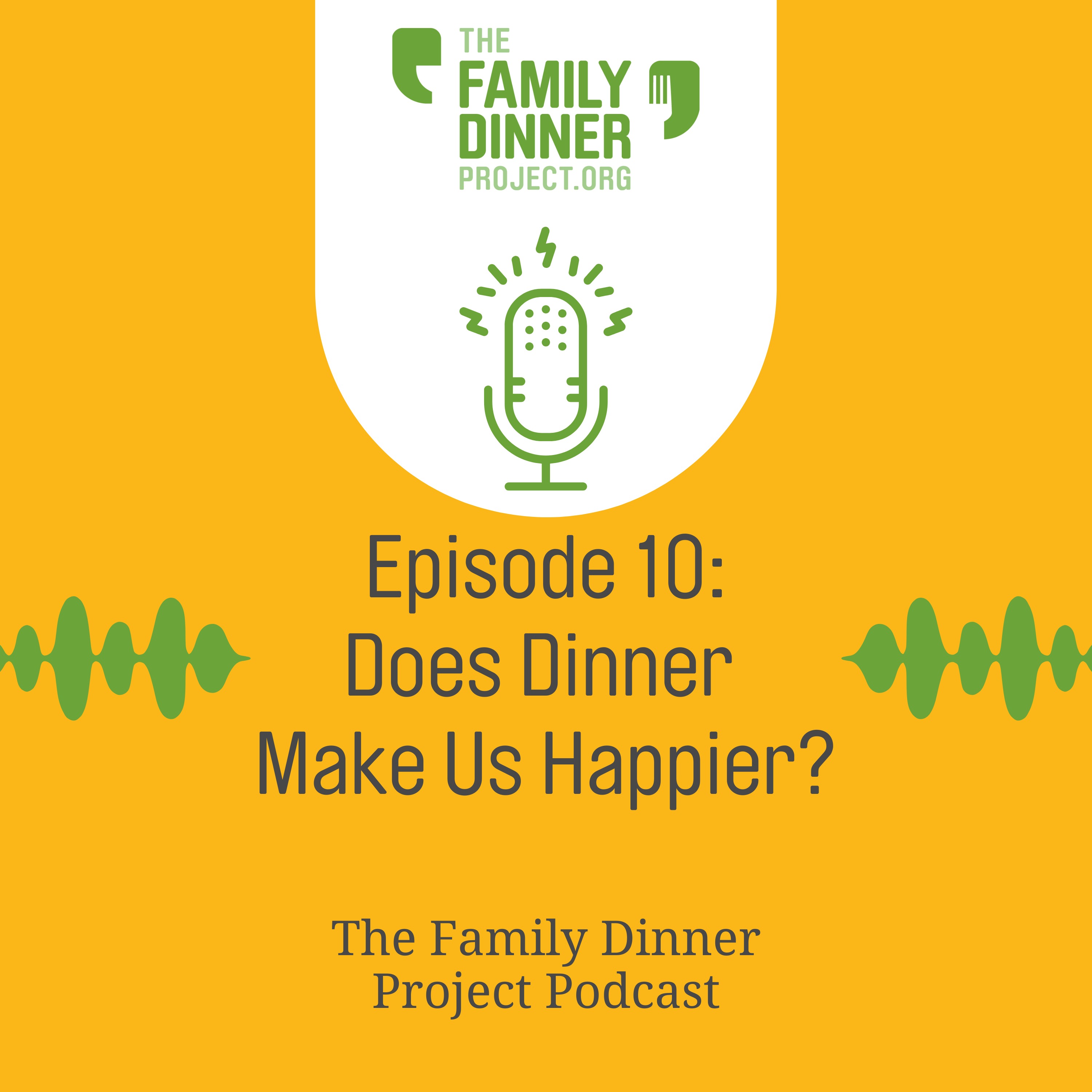 The Family Dinner Project Podcast
