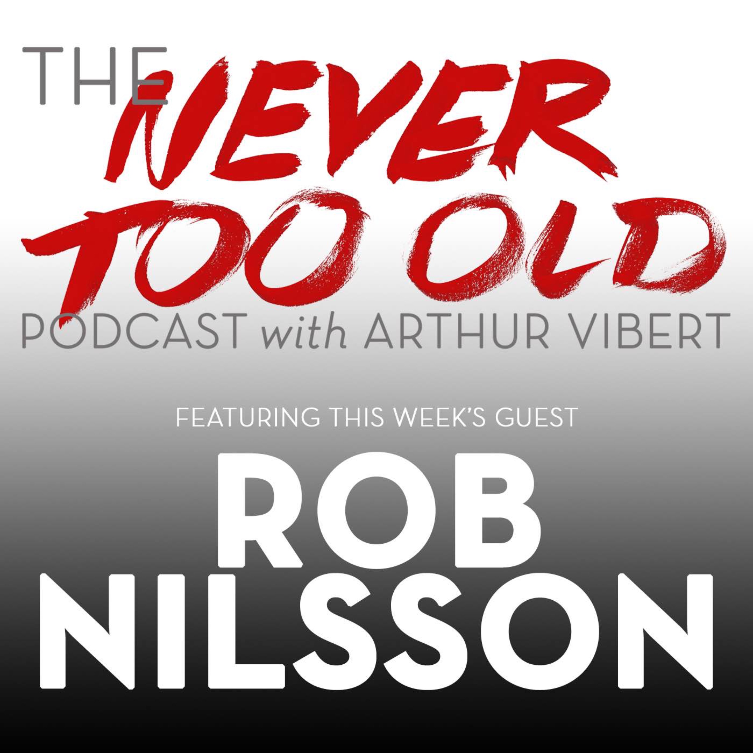 Episode 4: Rob Nilsson episode artwork