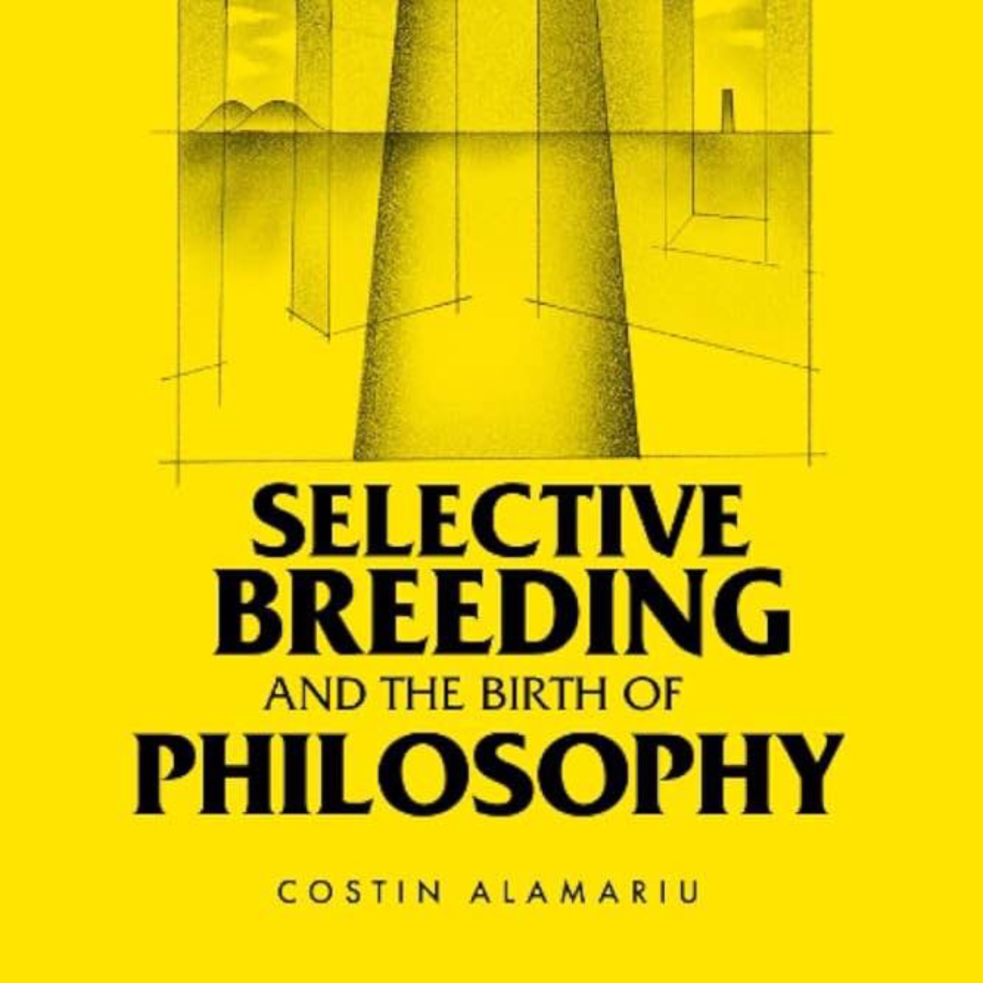 Episode 72: Selective Breeding and the Birth of Philosophy Part 1