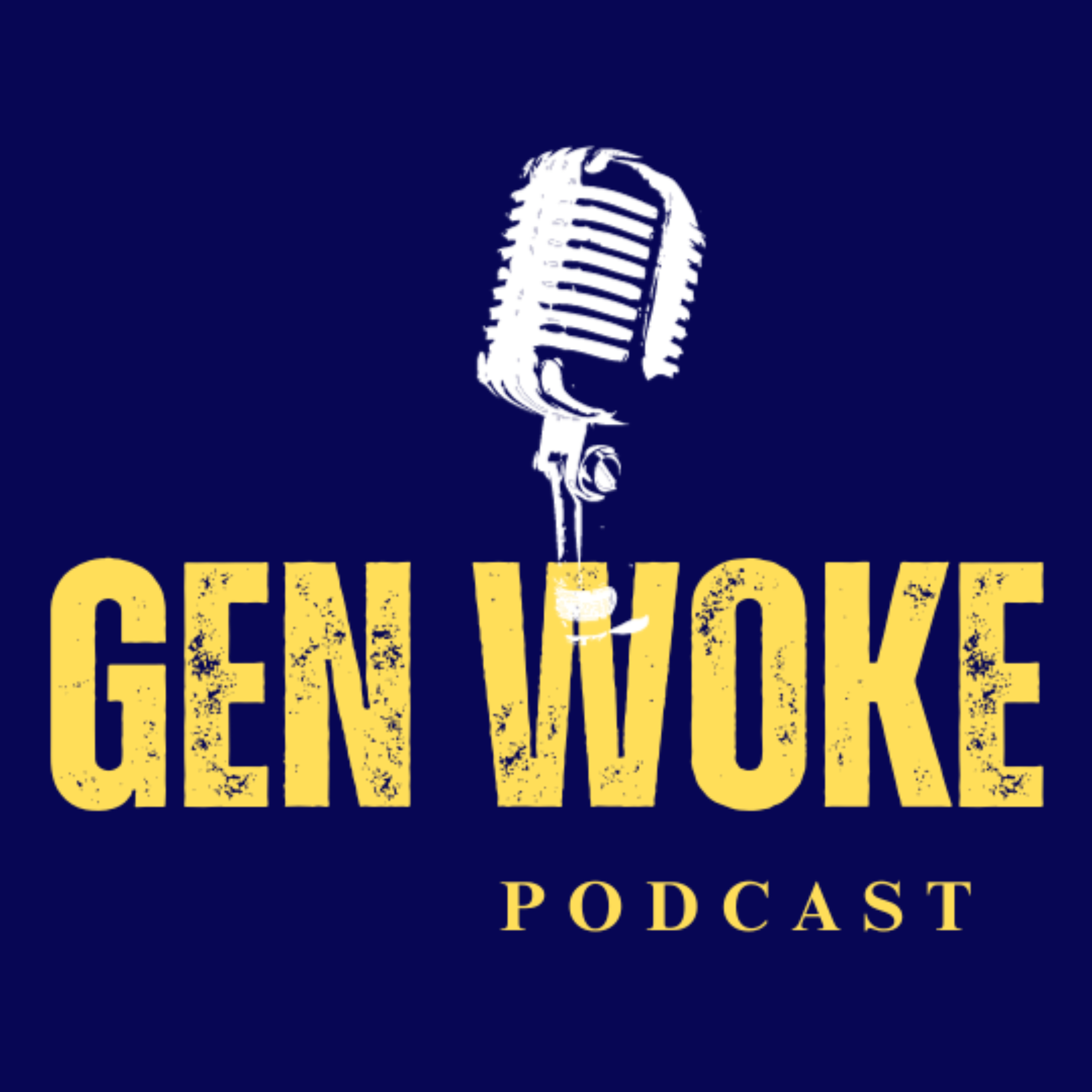 Gen Woke Podcast