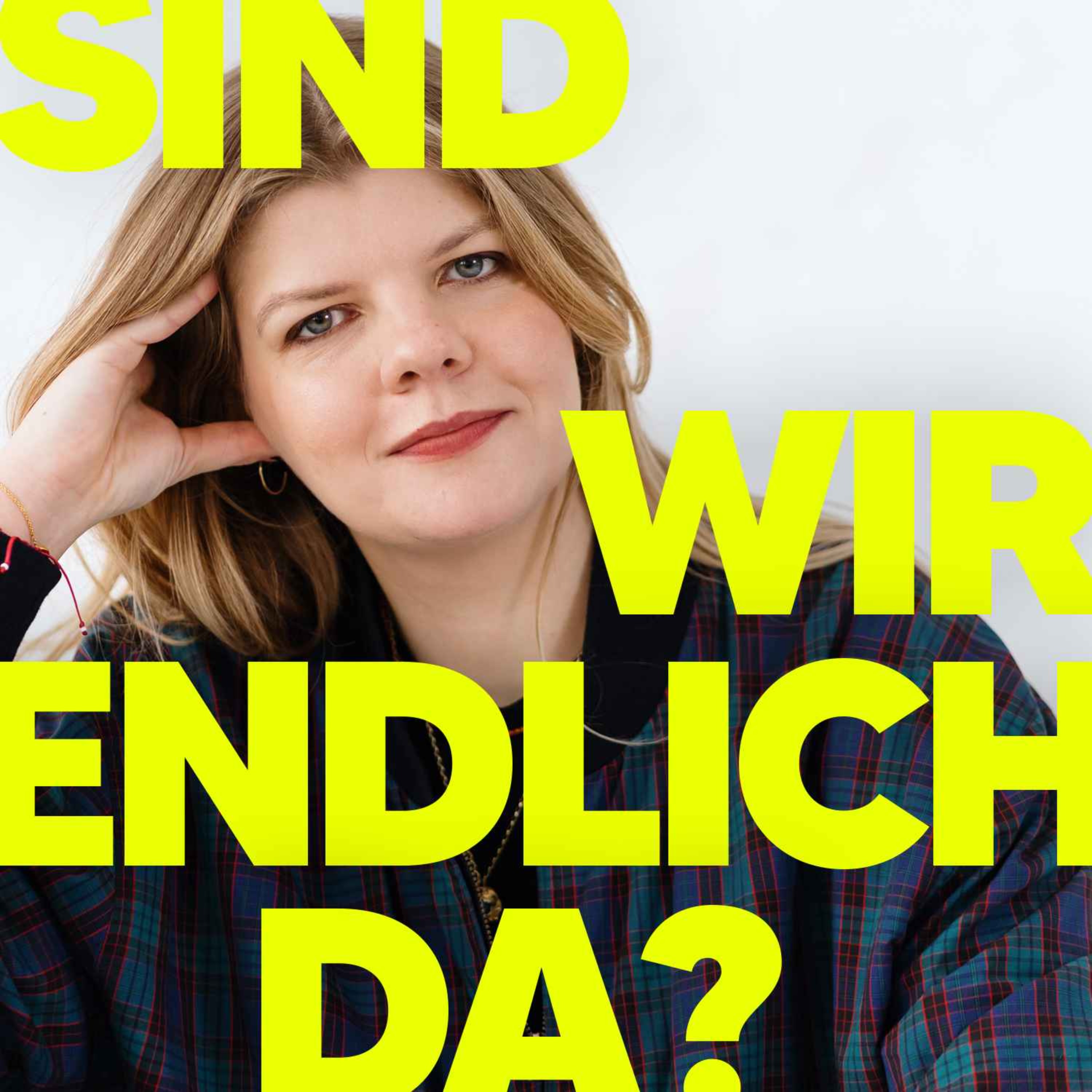 SIND WIR ENDLICH DA?