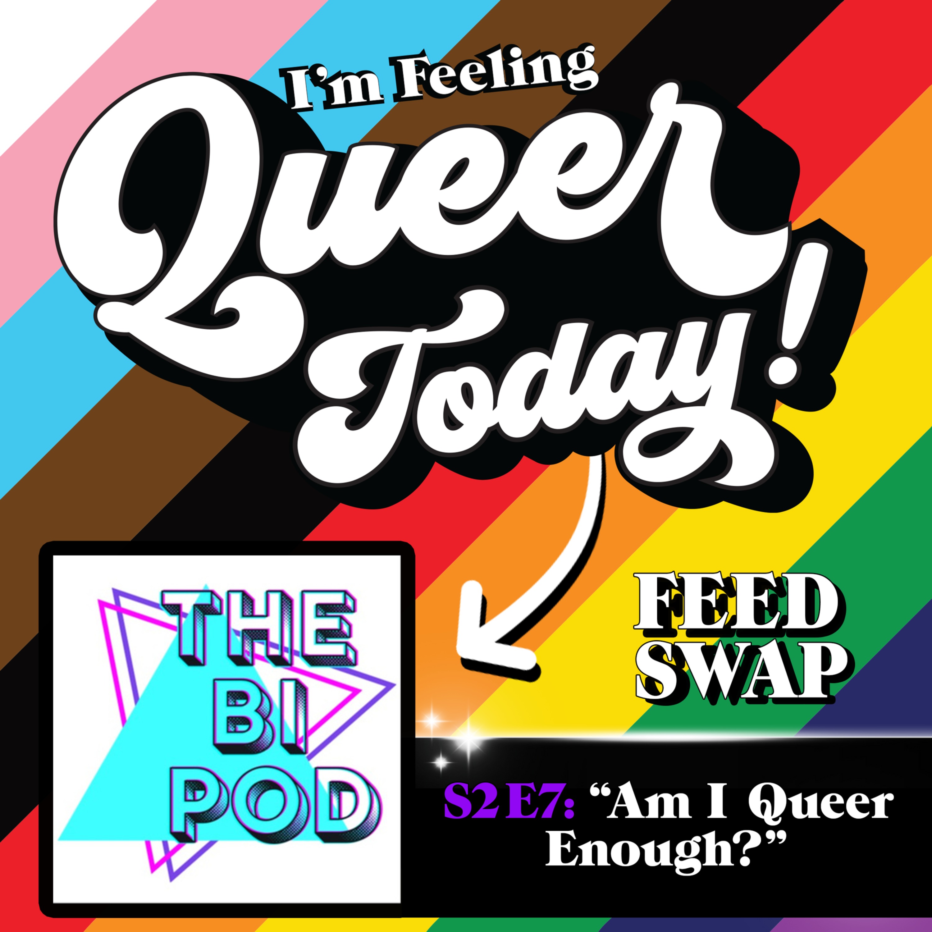 IFQT FEED SWAP: The Bi Pod – All Things Bisexual - podcast episode cover