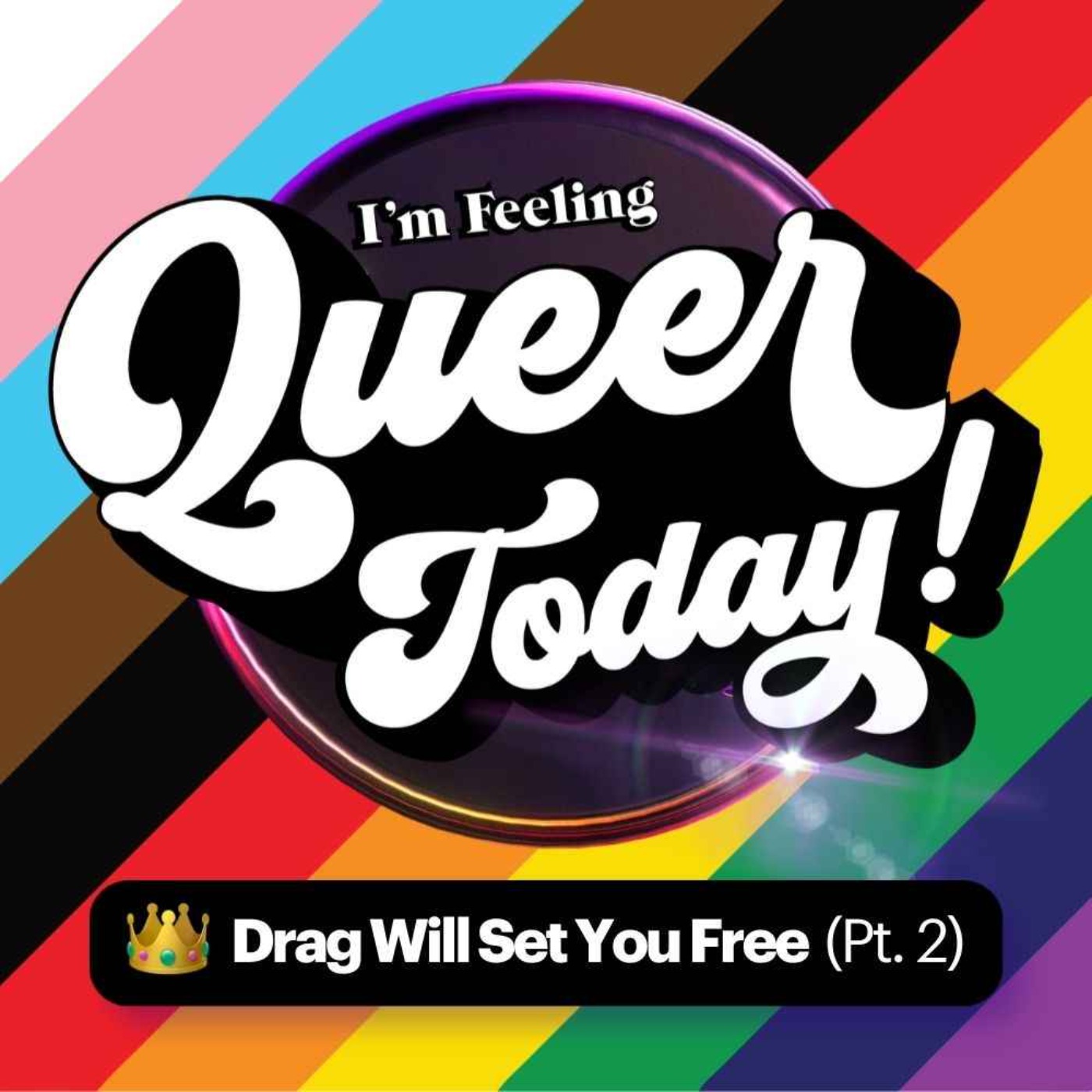 Drag Will Set You Free Pt. 2 (ft. Pattie Gonia & Klondyke)