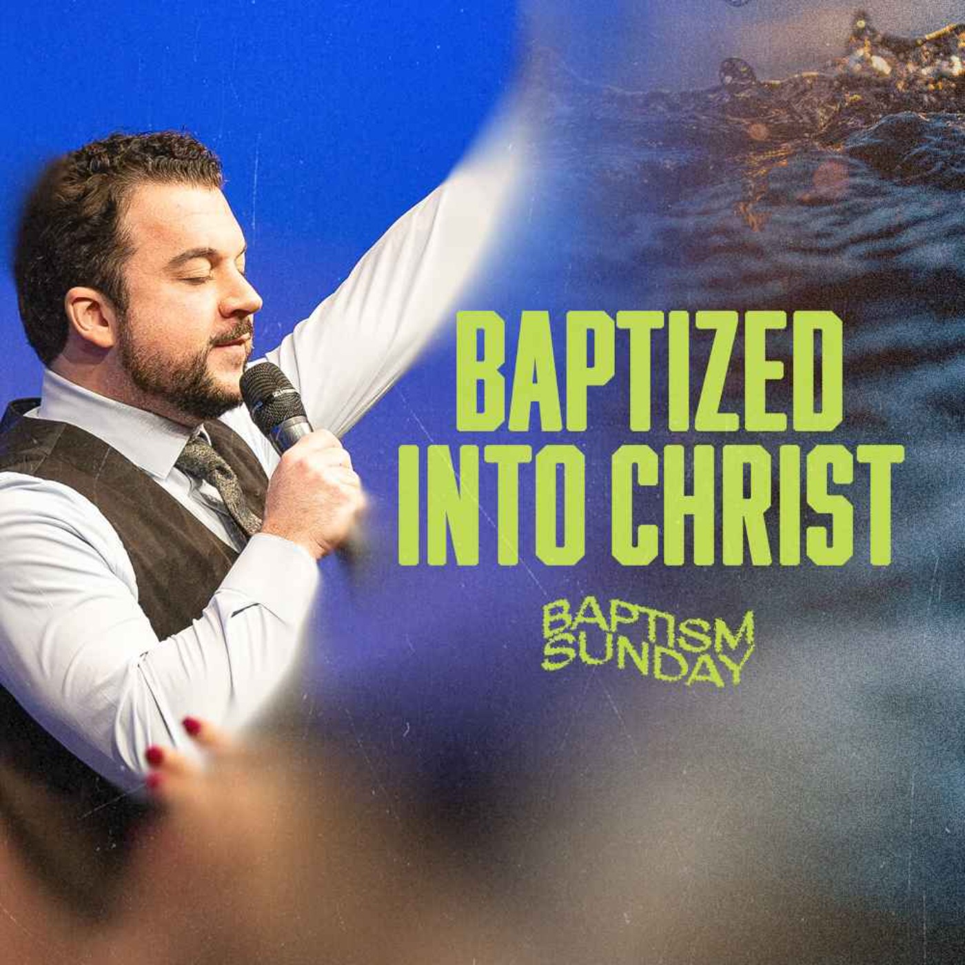 cover art for Baptized Into Christ | Pastor Jordan Jacobs