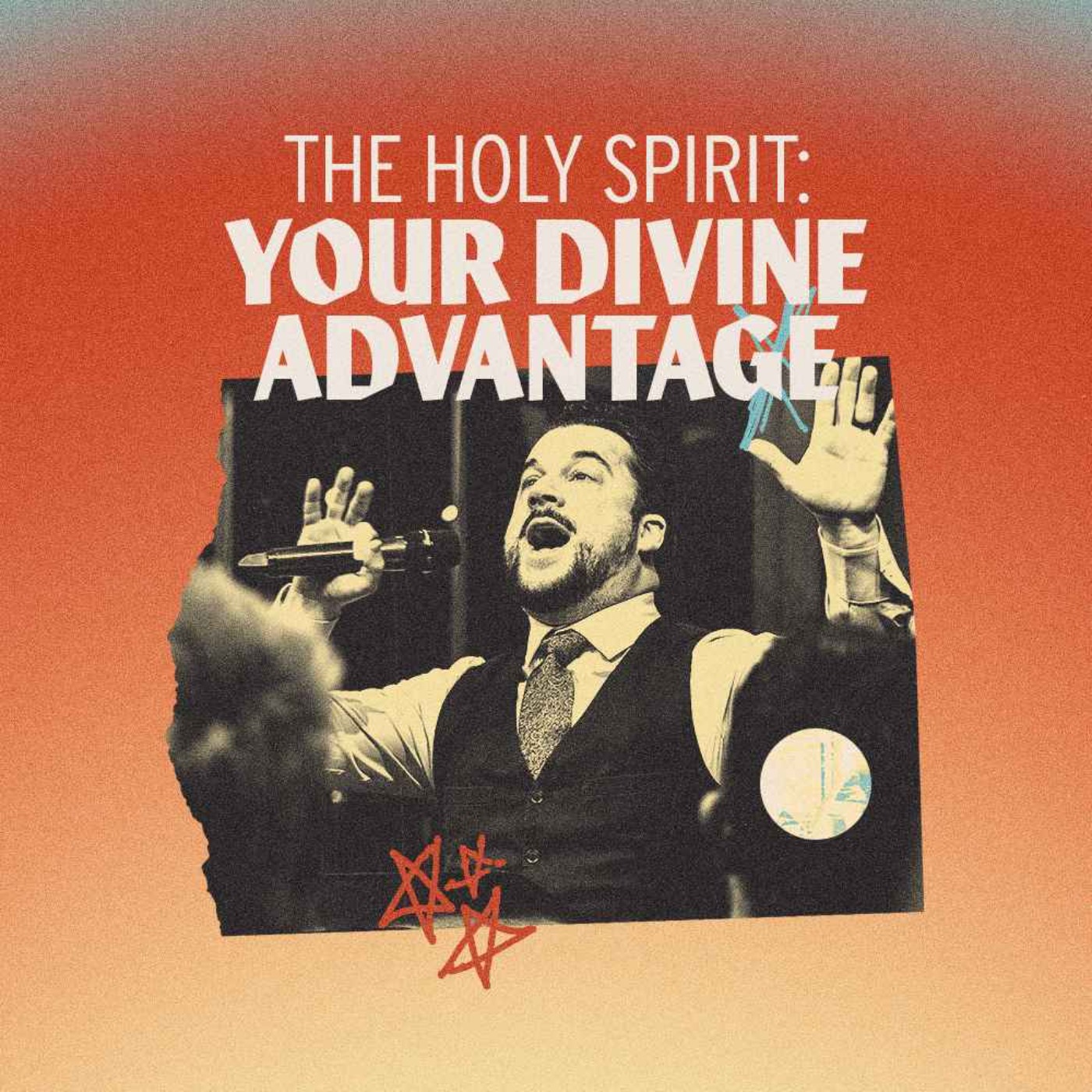 cover art for The Holy Spirit: Your Divine Advantage | Pastor Jordan Jacobs
