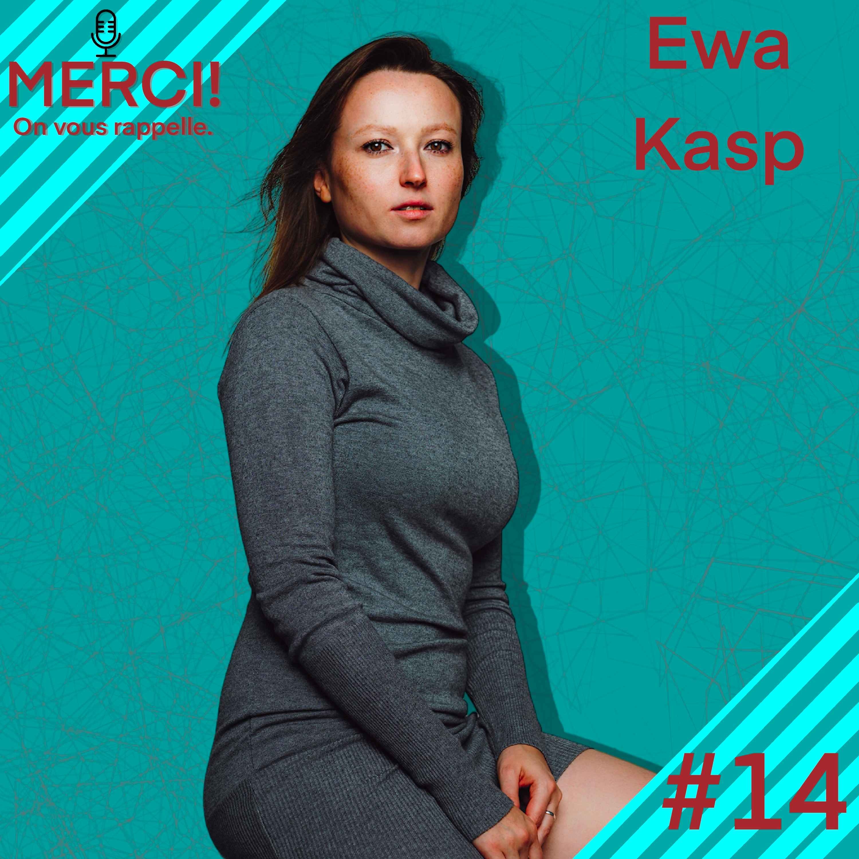 cover art for #14 INTERVIEW DE EWA KASP, ACTRICE