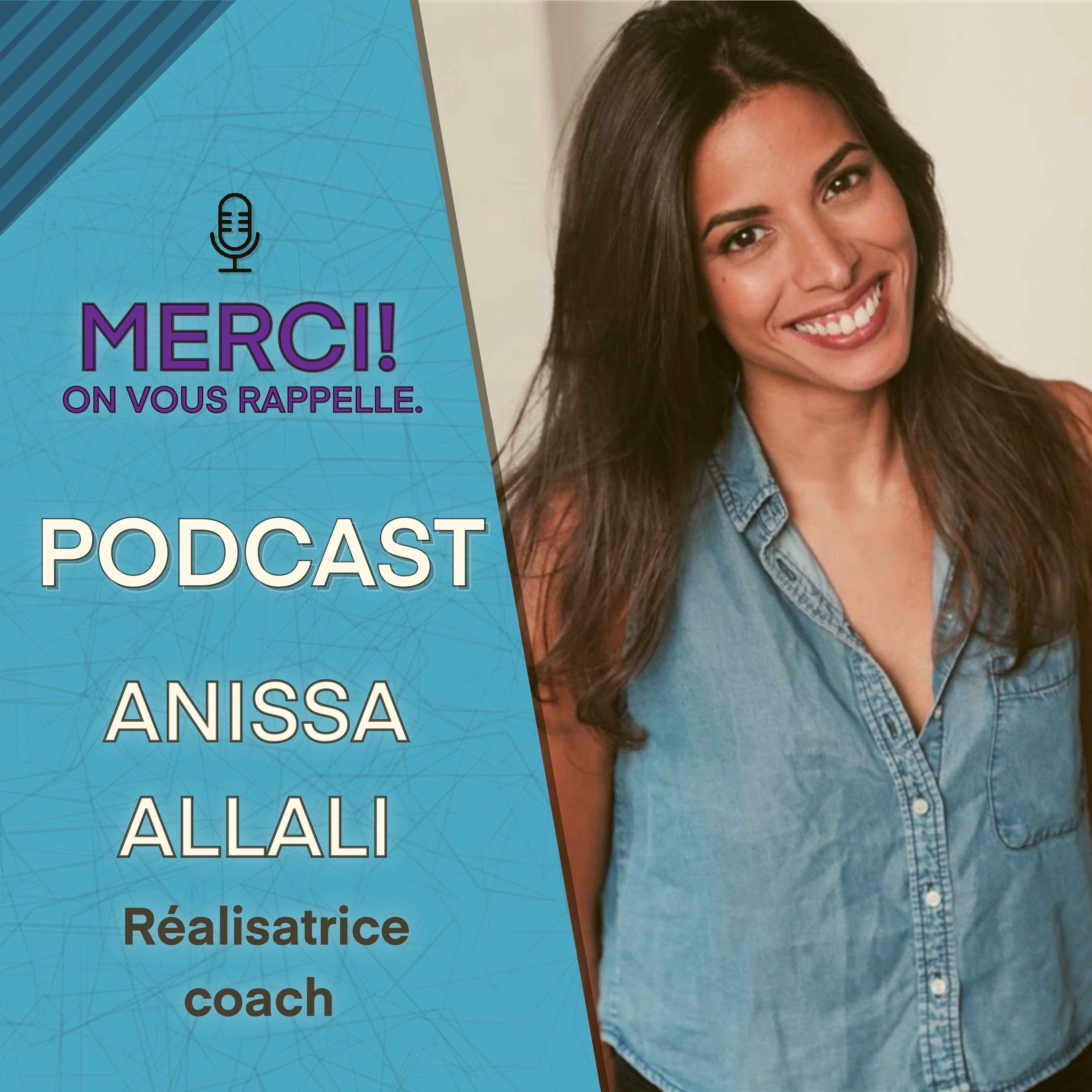 ANISSA ALLALI DIT TOUT : CASTING, RÉALISATION, COACHING… LES COULISSES DU CINÉMA