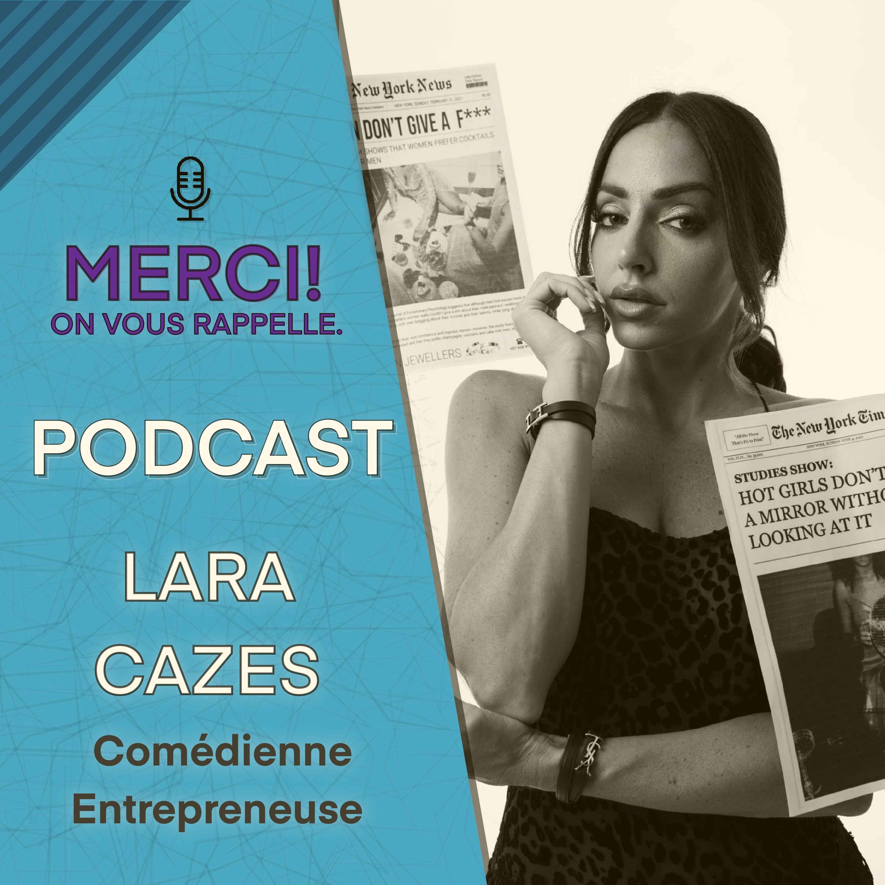 “J’AI CHANGÉ DE VIE” | Lara Cazès | MERCI ! ON VOUS RAPPELLE