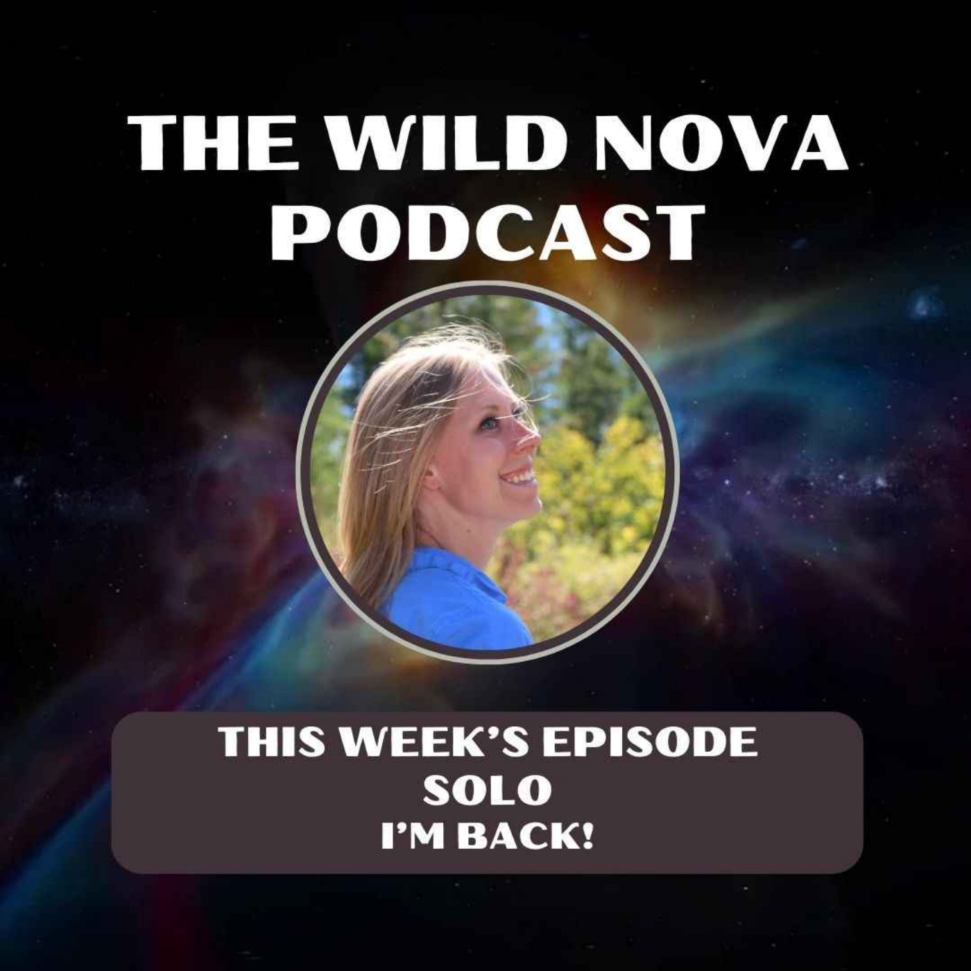 The Wild Nova Podcast
