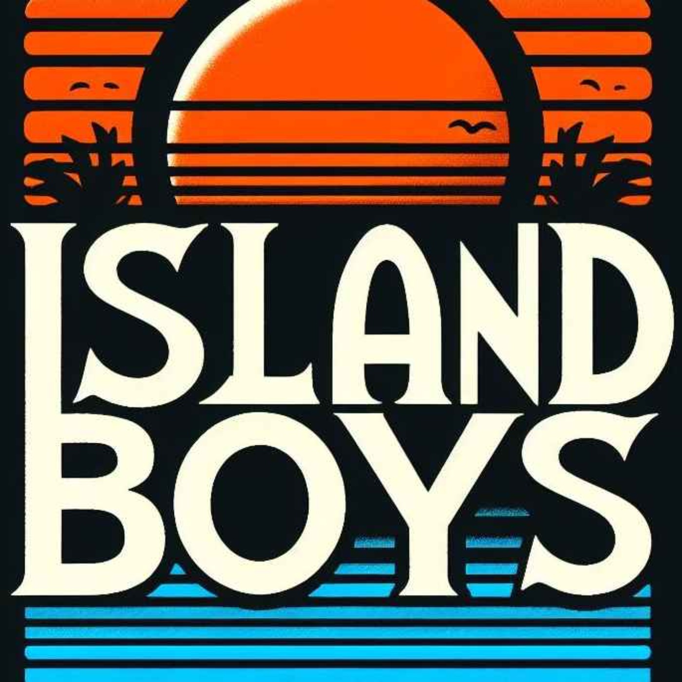 Island Boys podcast artwork