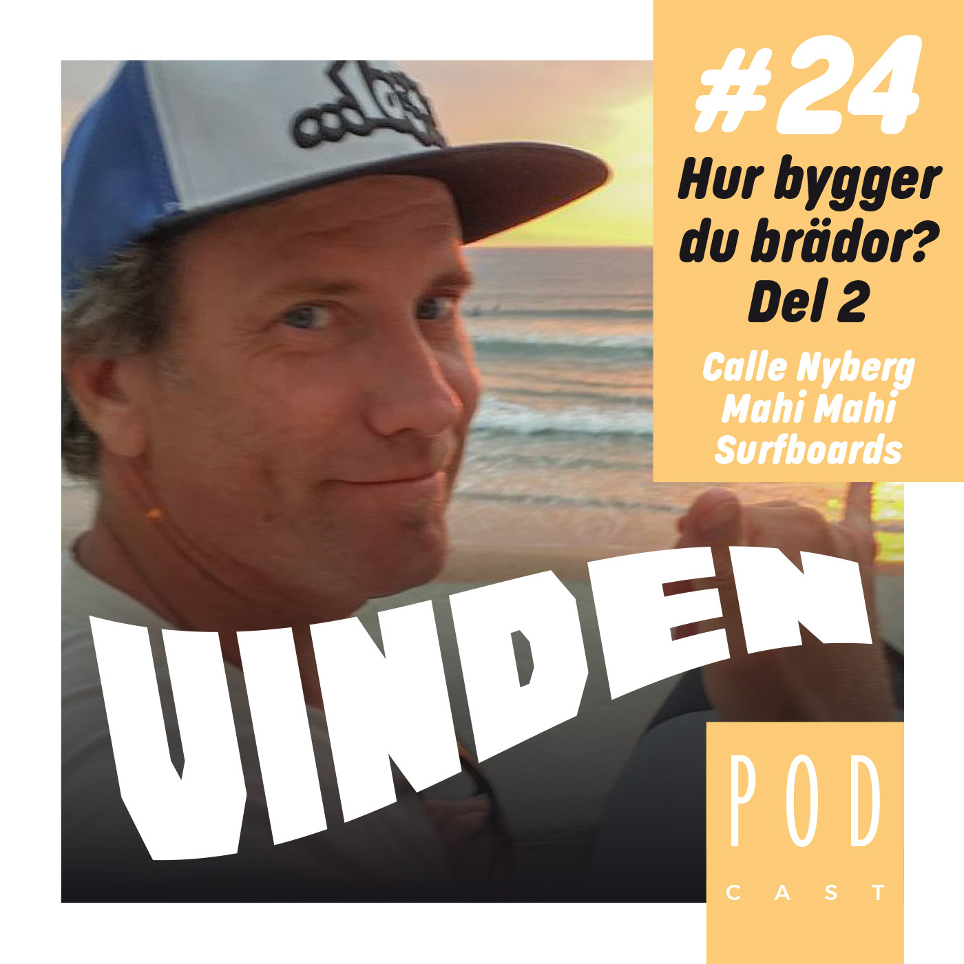 VINDEN PODCAST