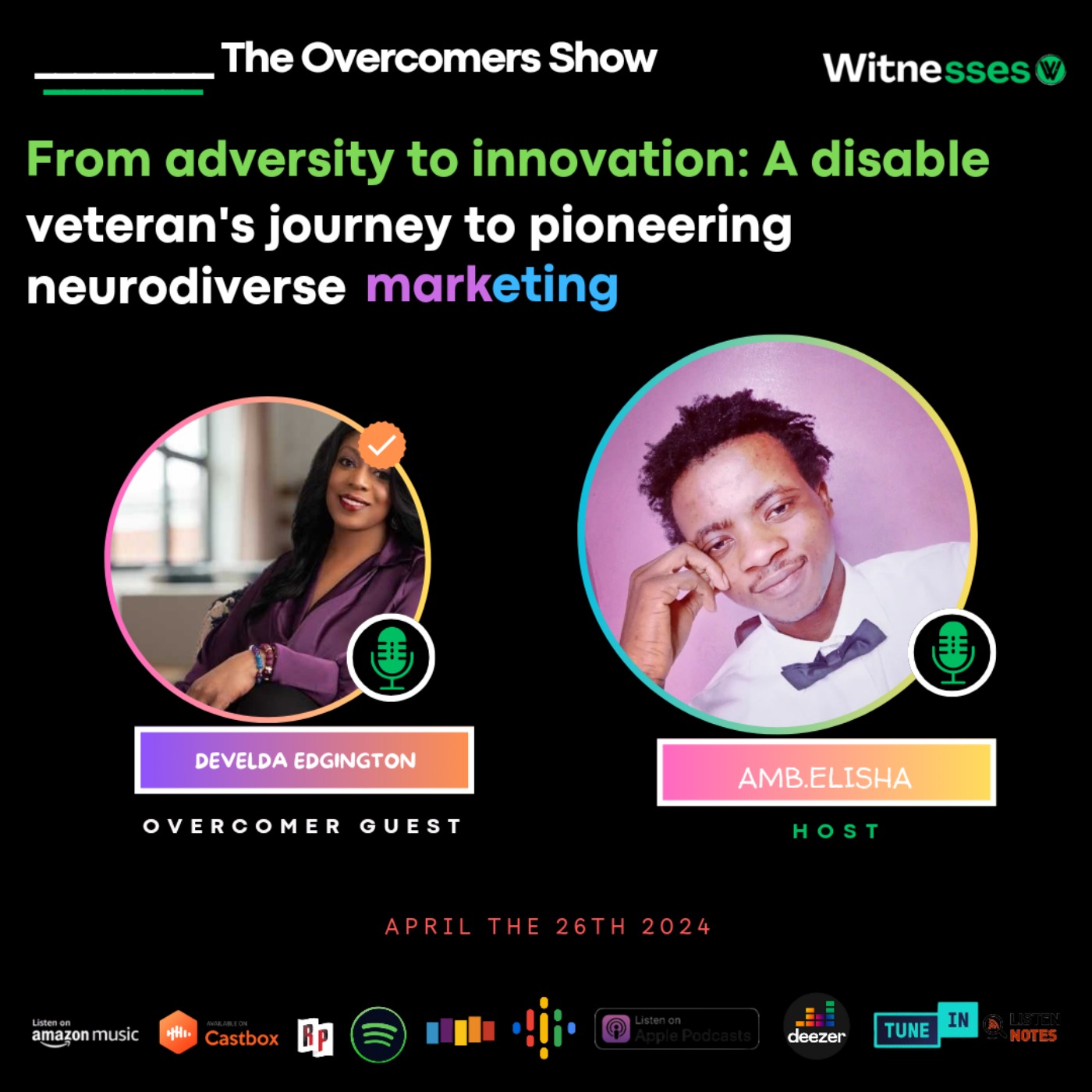 cover art for From Adversity to Innovation: A Disabled Veteran's Journey to Pioneering Neurodiverse Marketing | Develda Edgington