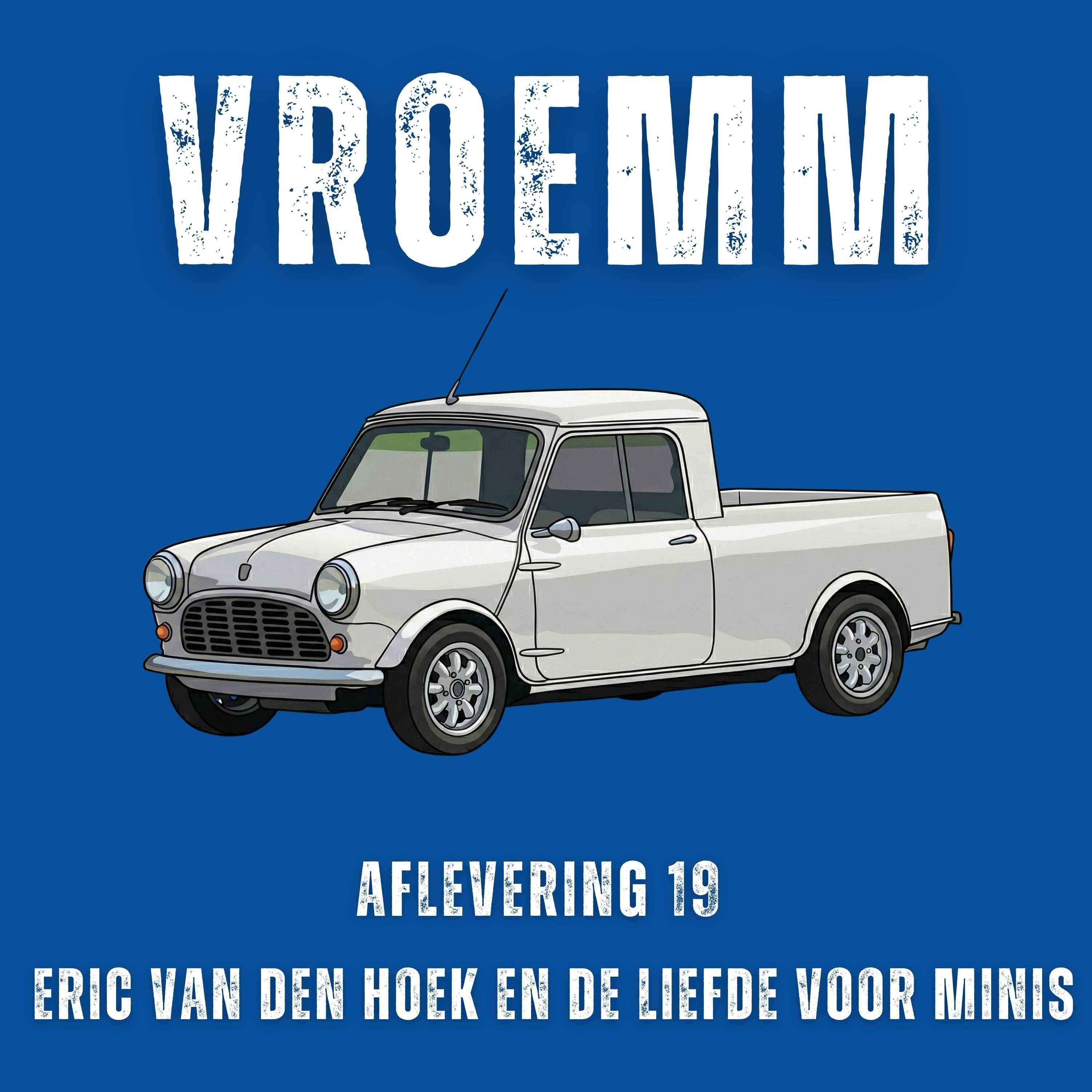 #19 – Van Dinky Toy tot Italian Job, een leven lang Mini. Te gast: Eric van den Hoek