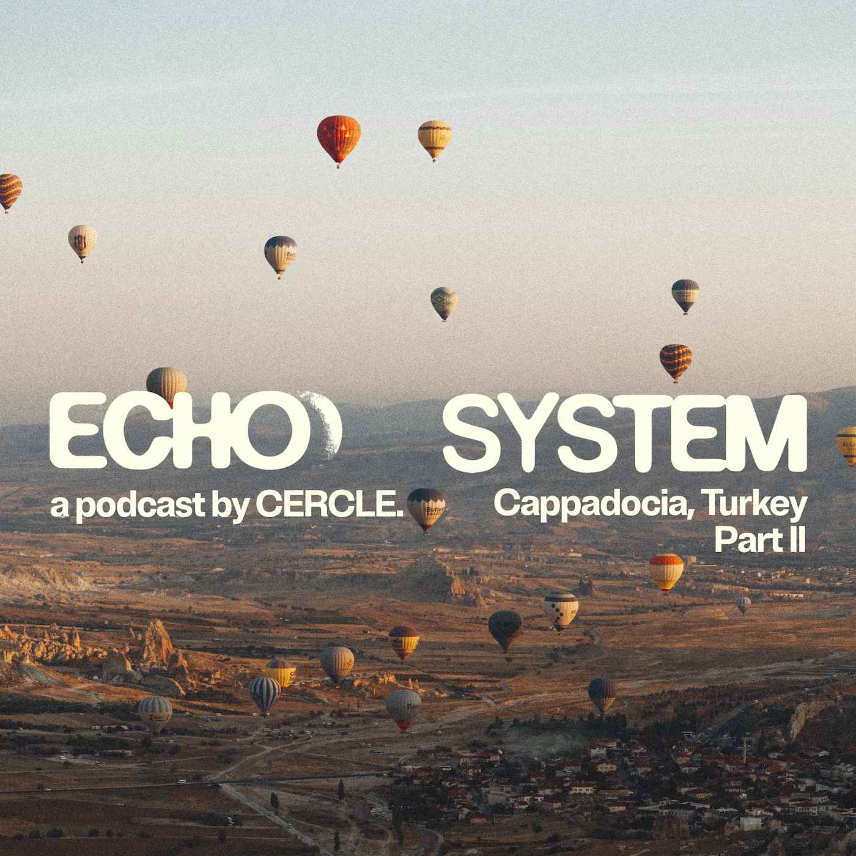 Echo System by Cercle
