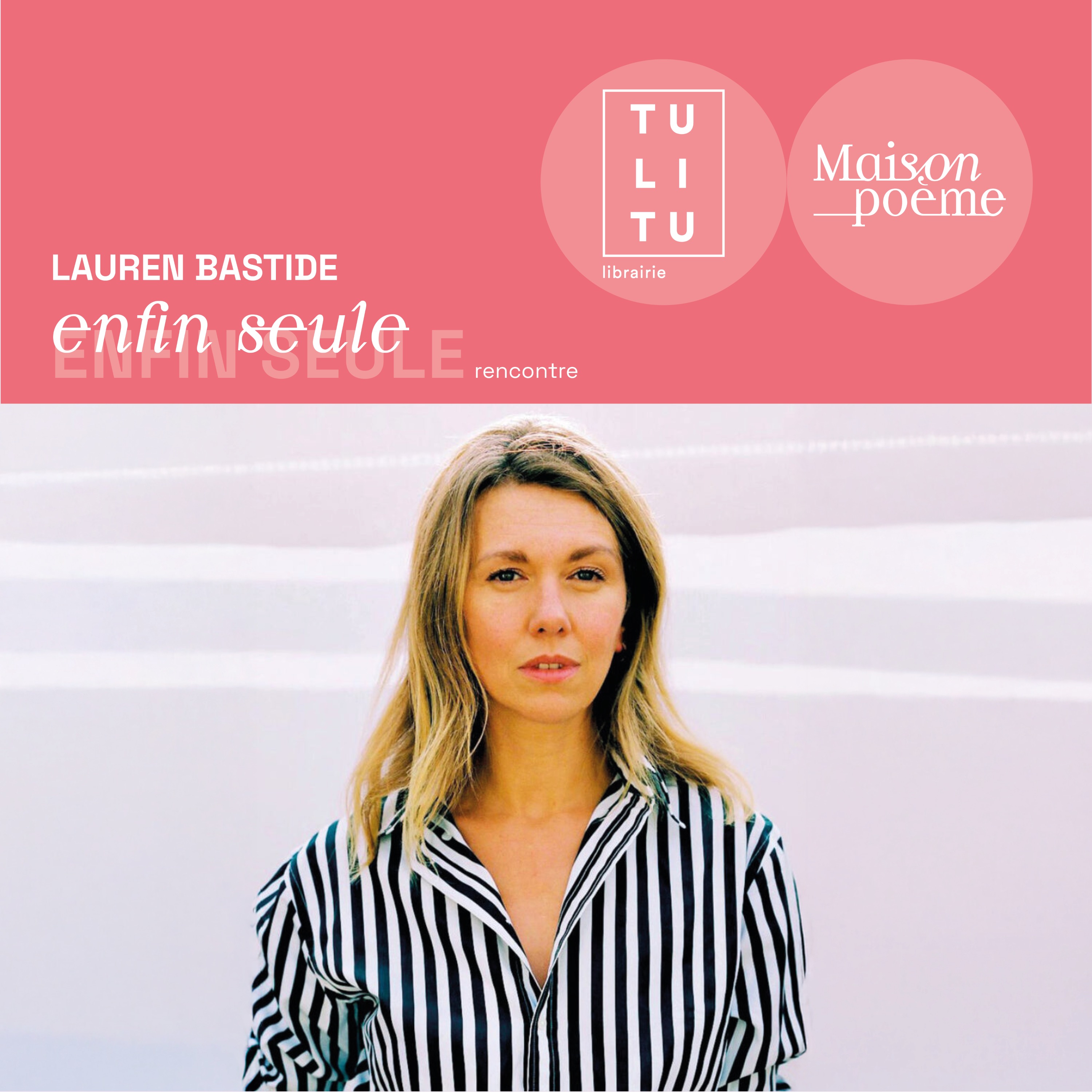 Rencontre avec Lauren Bastide - Enfin seule episode artwork
