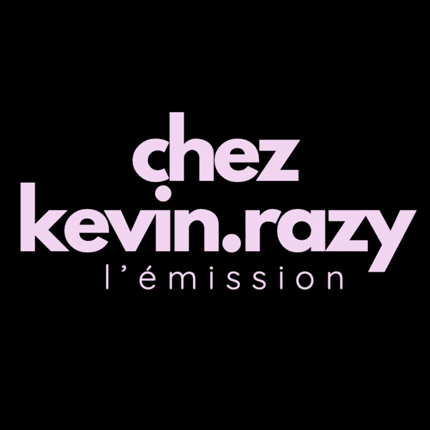 cover art for #19 CHEZ KEVIN RAZY : COMMENT LES INFLUENCEURS VOUS MANIPULENT !