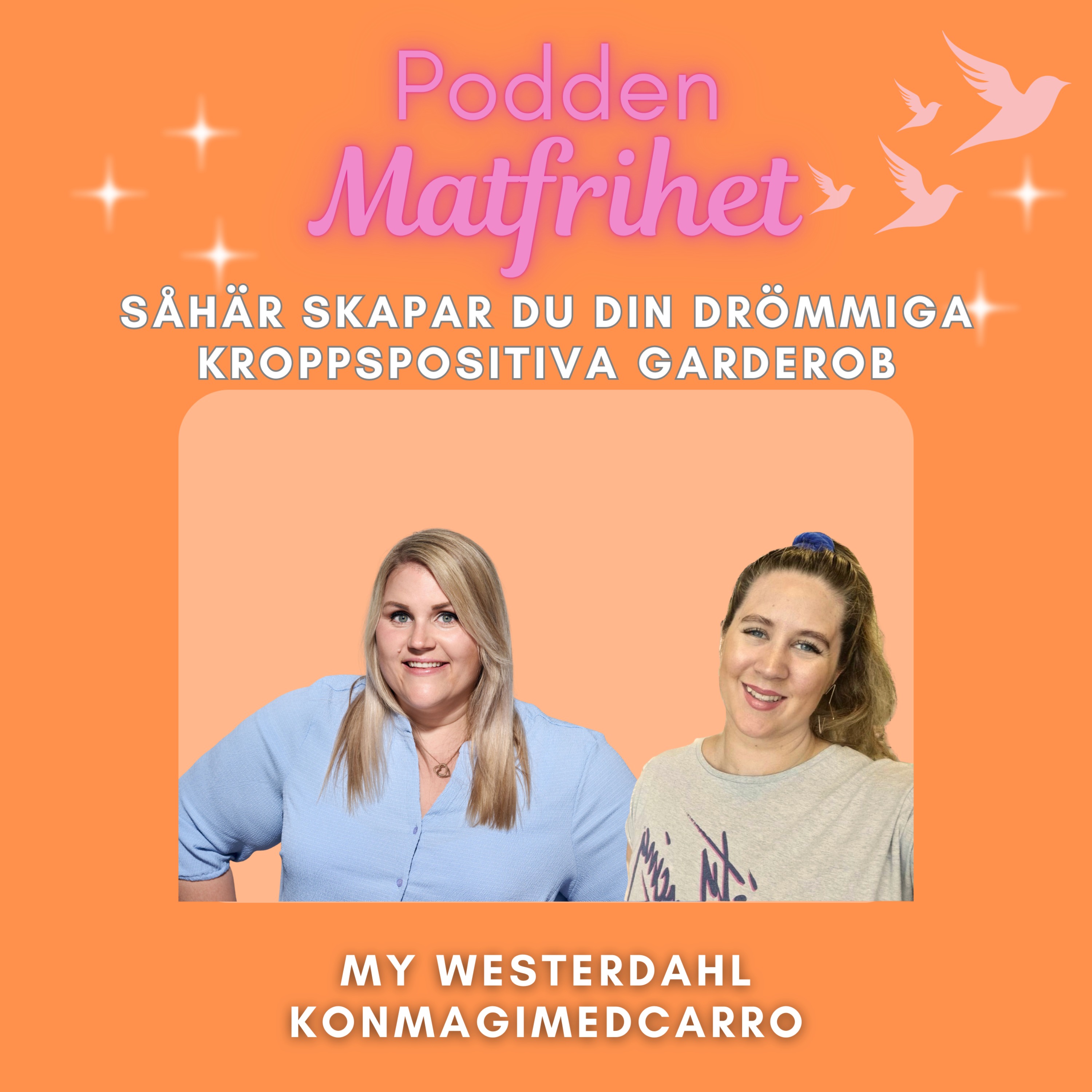 Såhär skapar du din kroppspositiva drömgarderob episode artwork