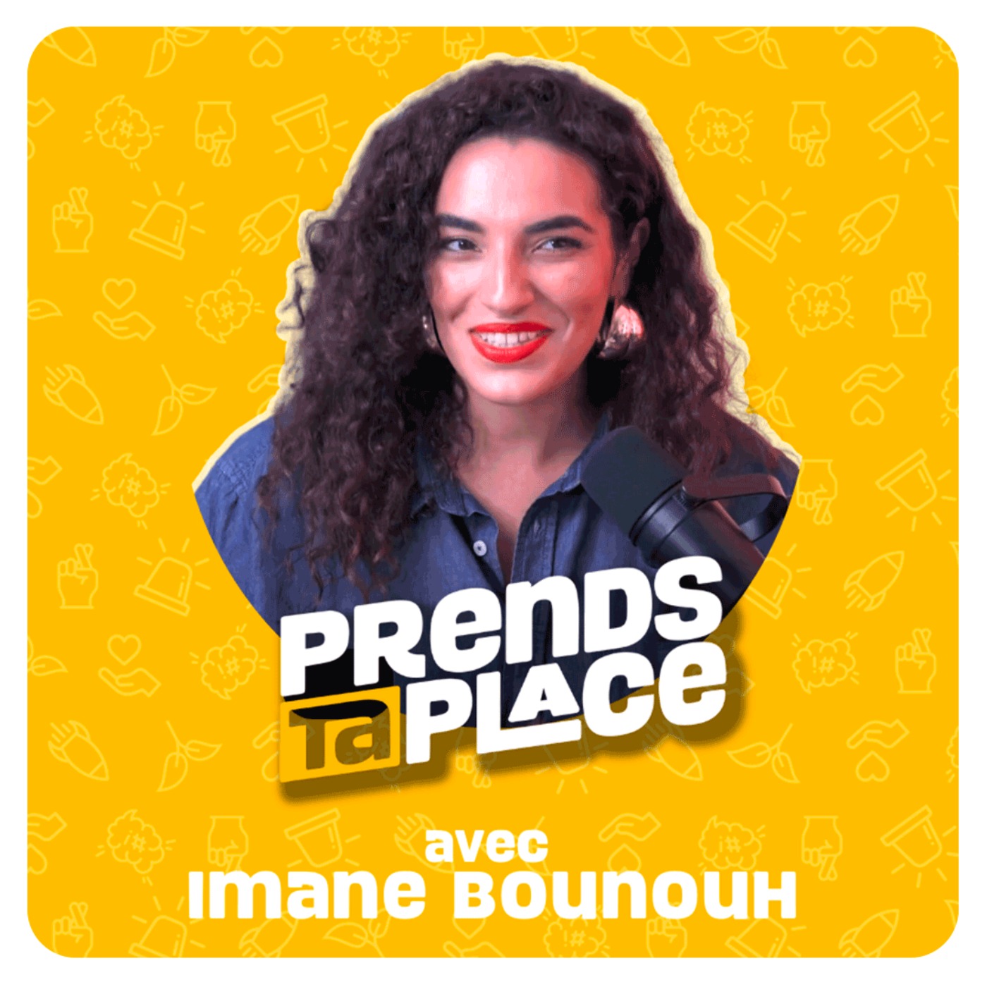 Prends ta place