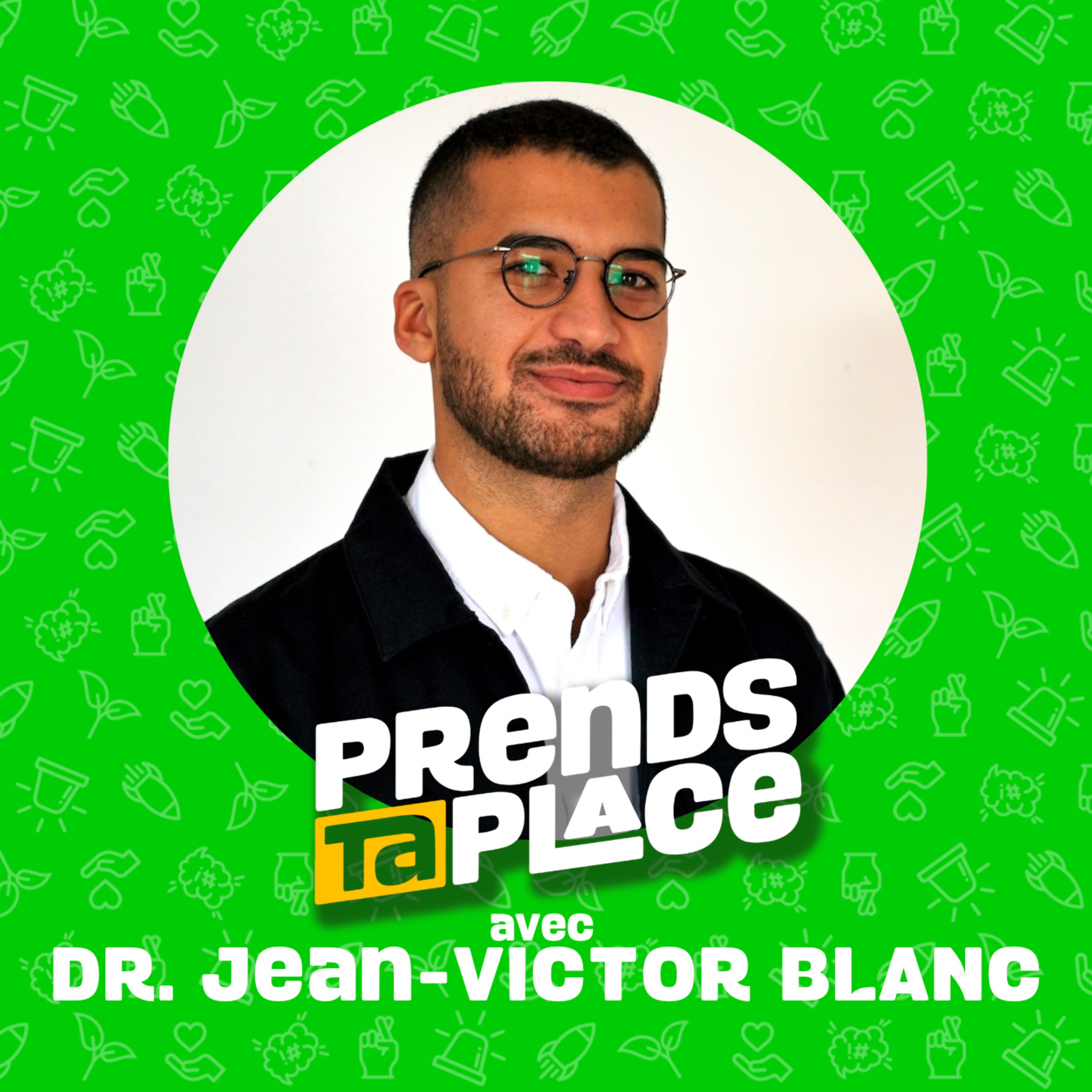 Prends ta place