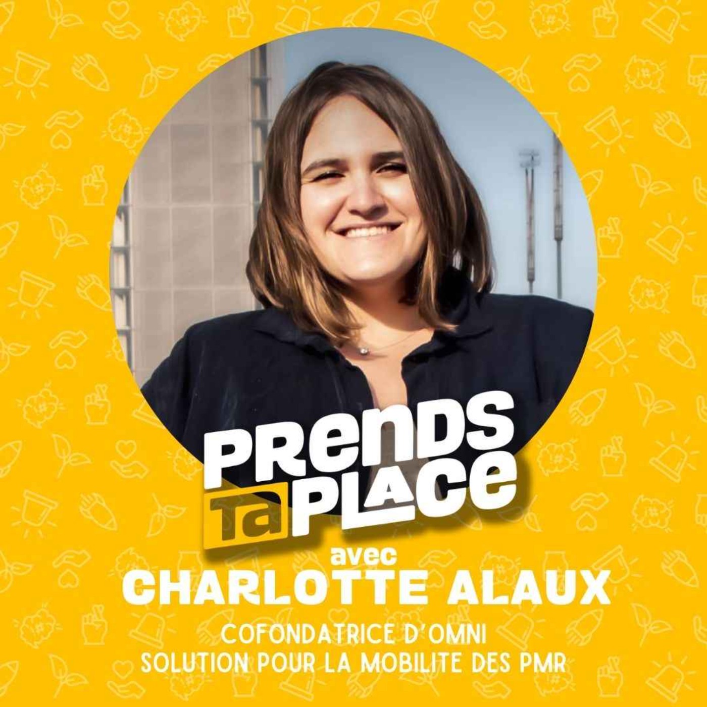 Prends ta place