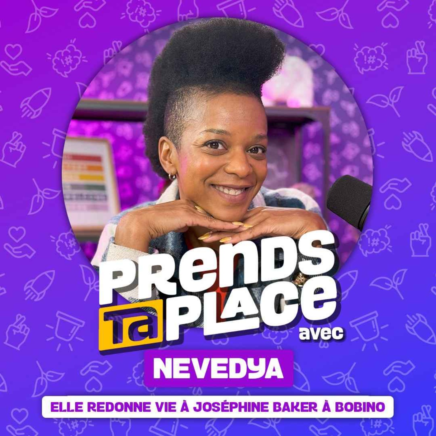 Prends ta place
