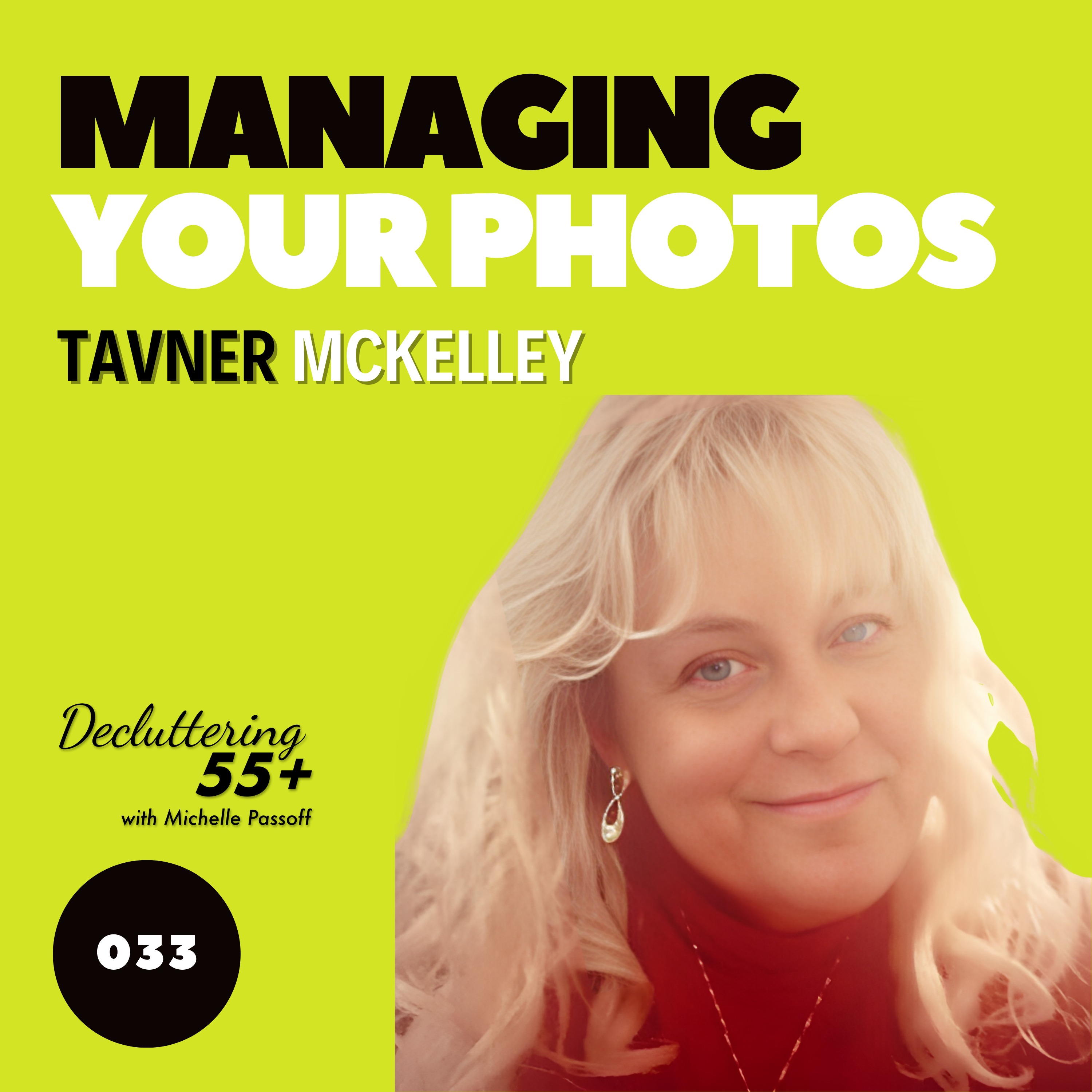 Decluttering 55+ with Michelle Passoff