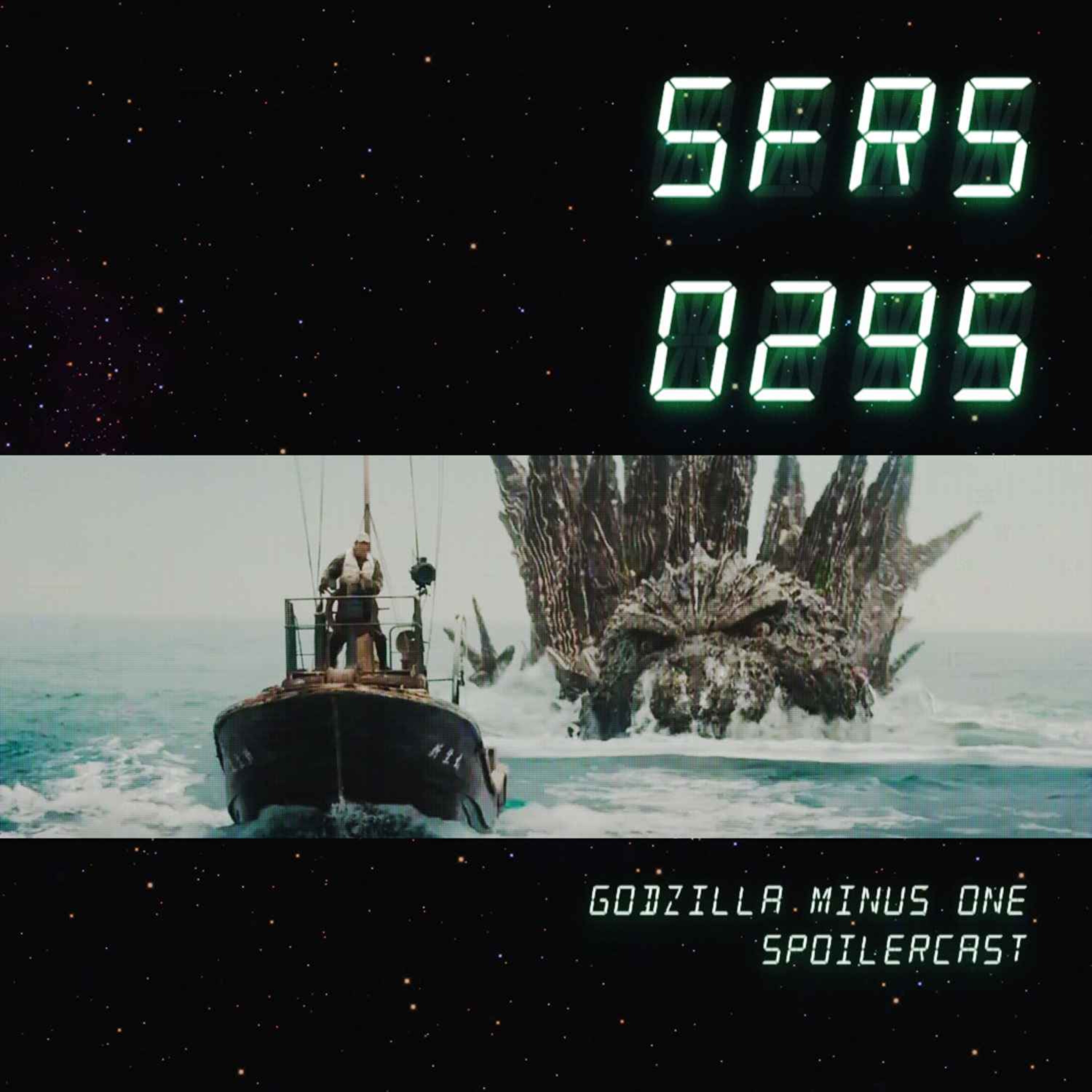 Godzilla Minus One Spoilercast!
