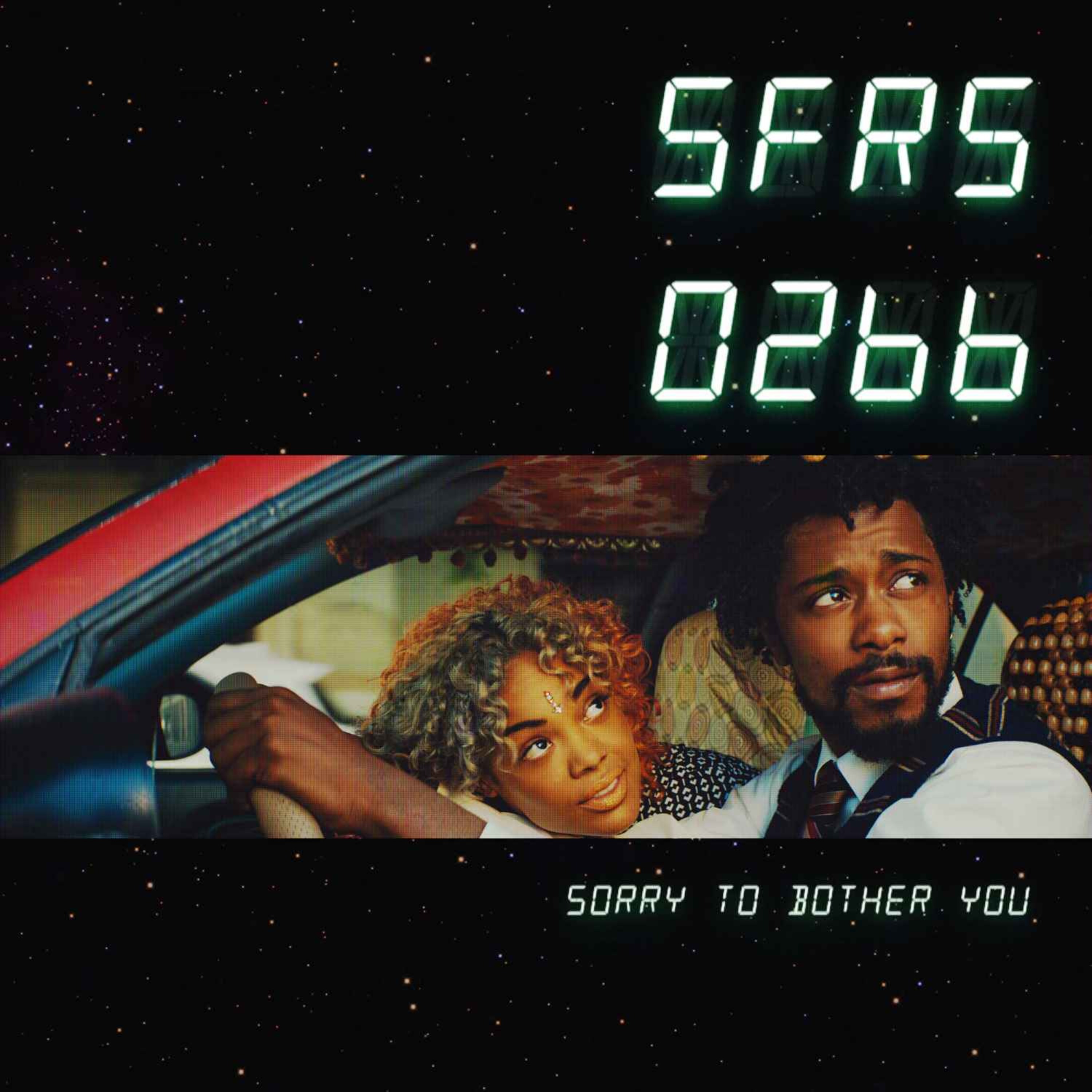 Sorry to Bother You