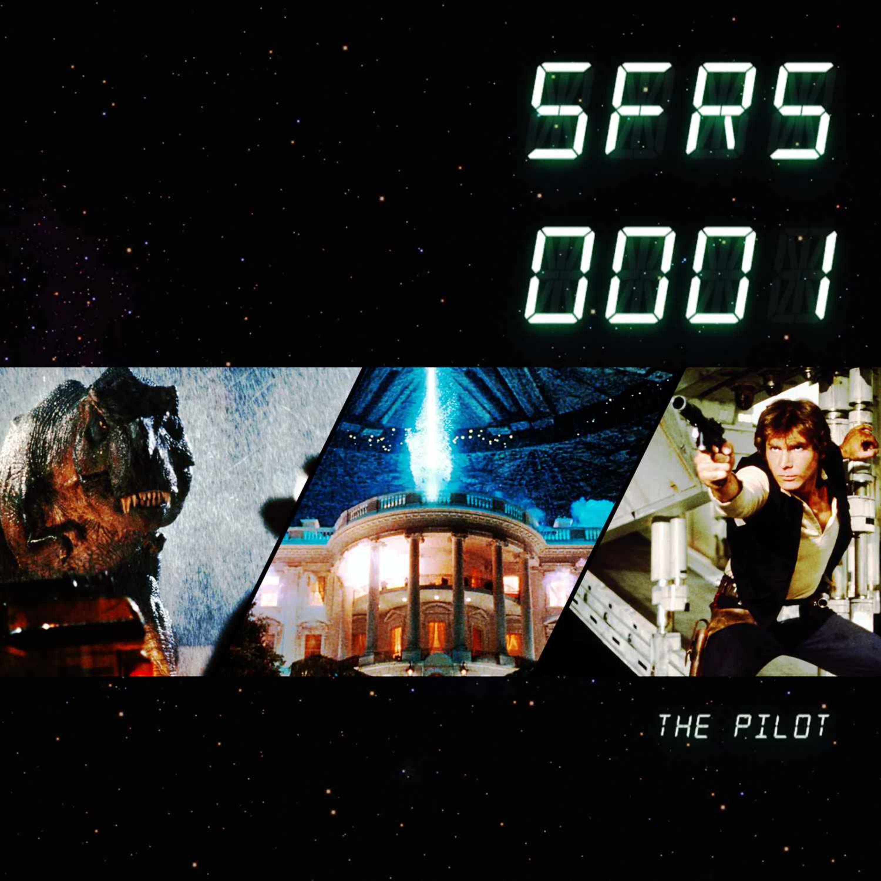 The Pilot: Jurassic Park, Independence Day, Star Wars IV