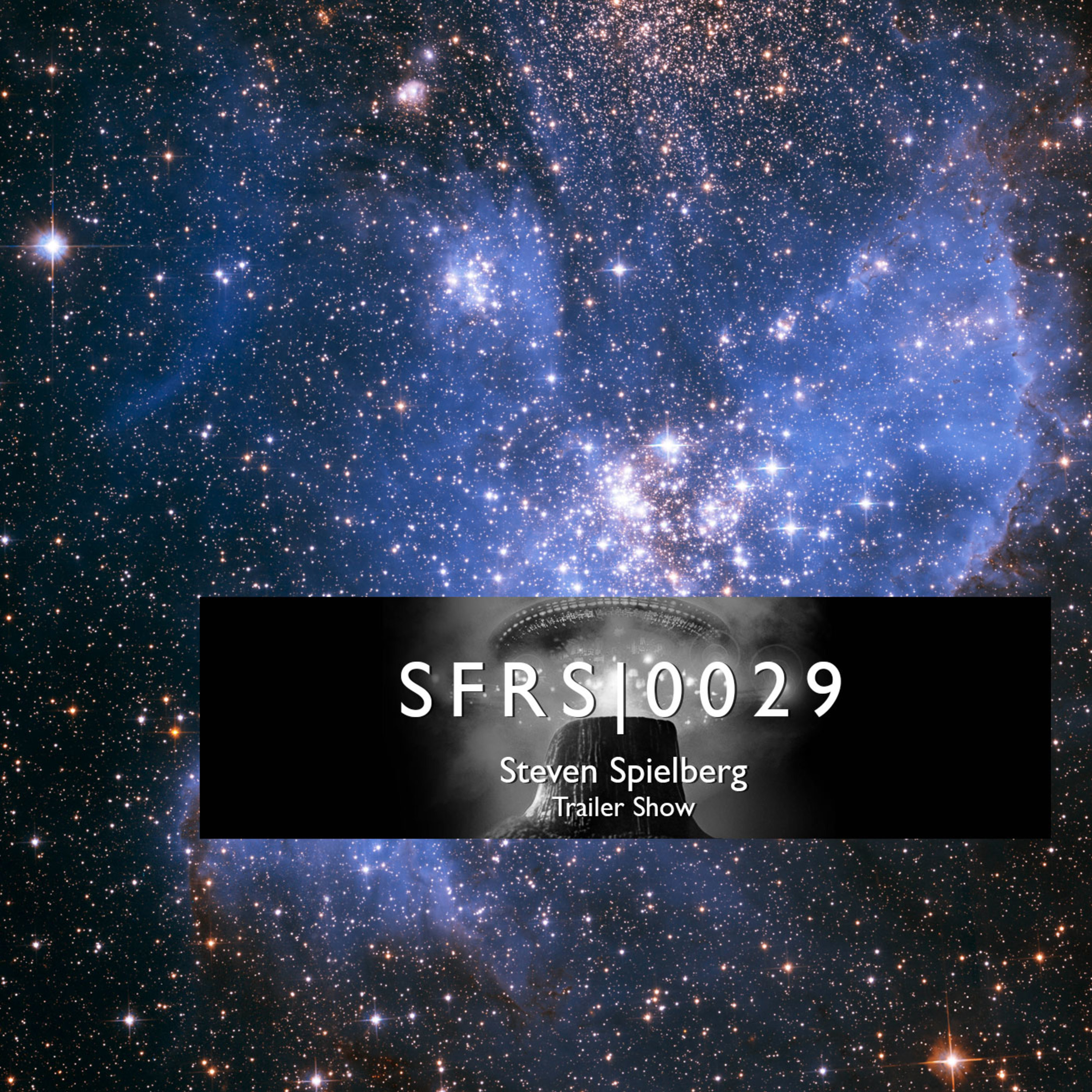 0029: Steven Spielberg Week Preview Show