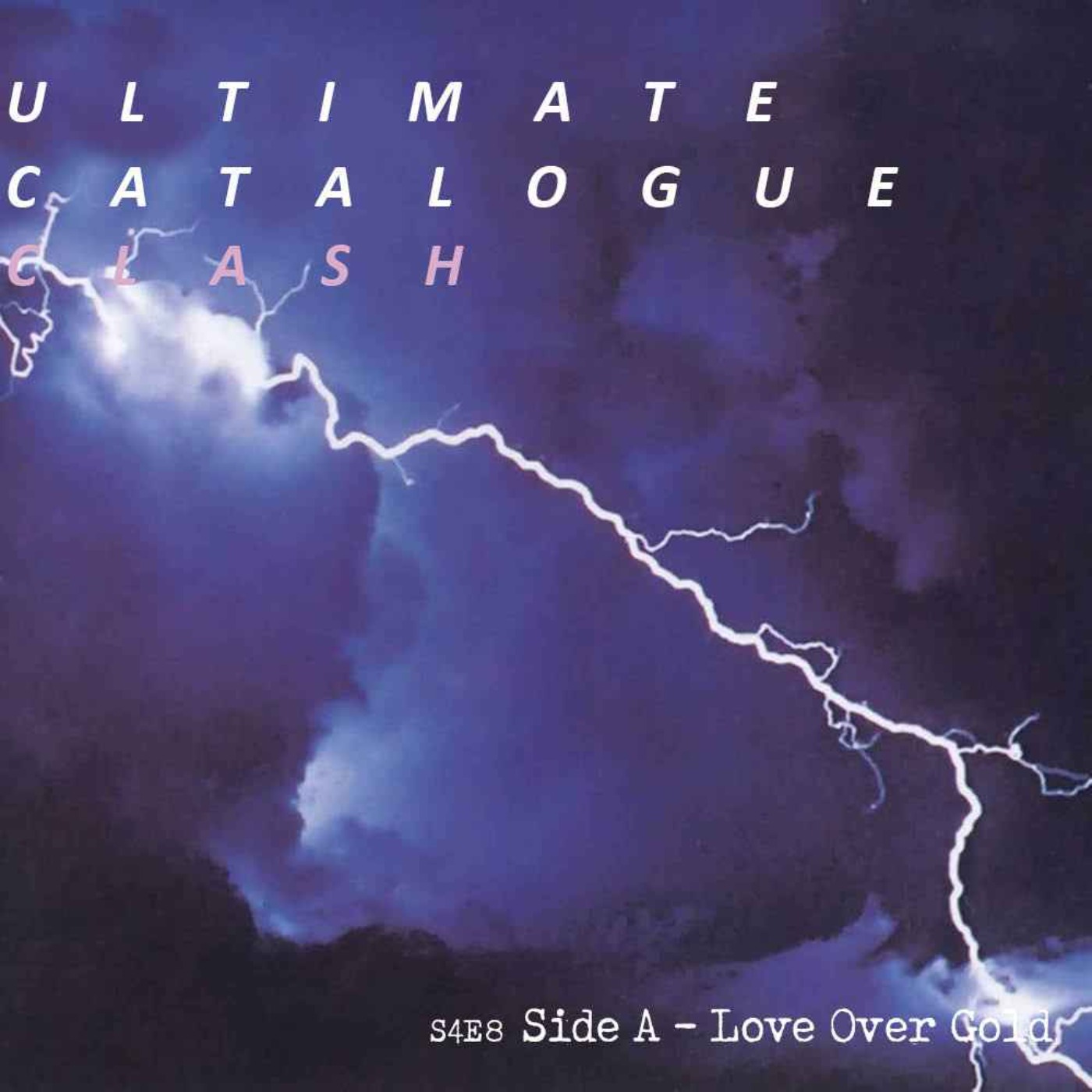 Love Over Gold - Side A episode artwork