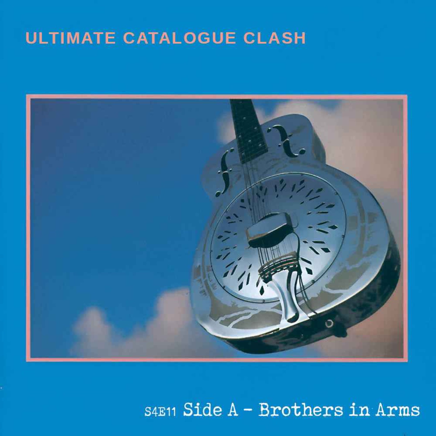 Brothers In Arms - Side A episode artwork