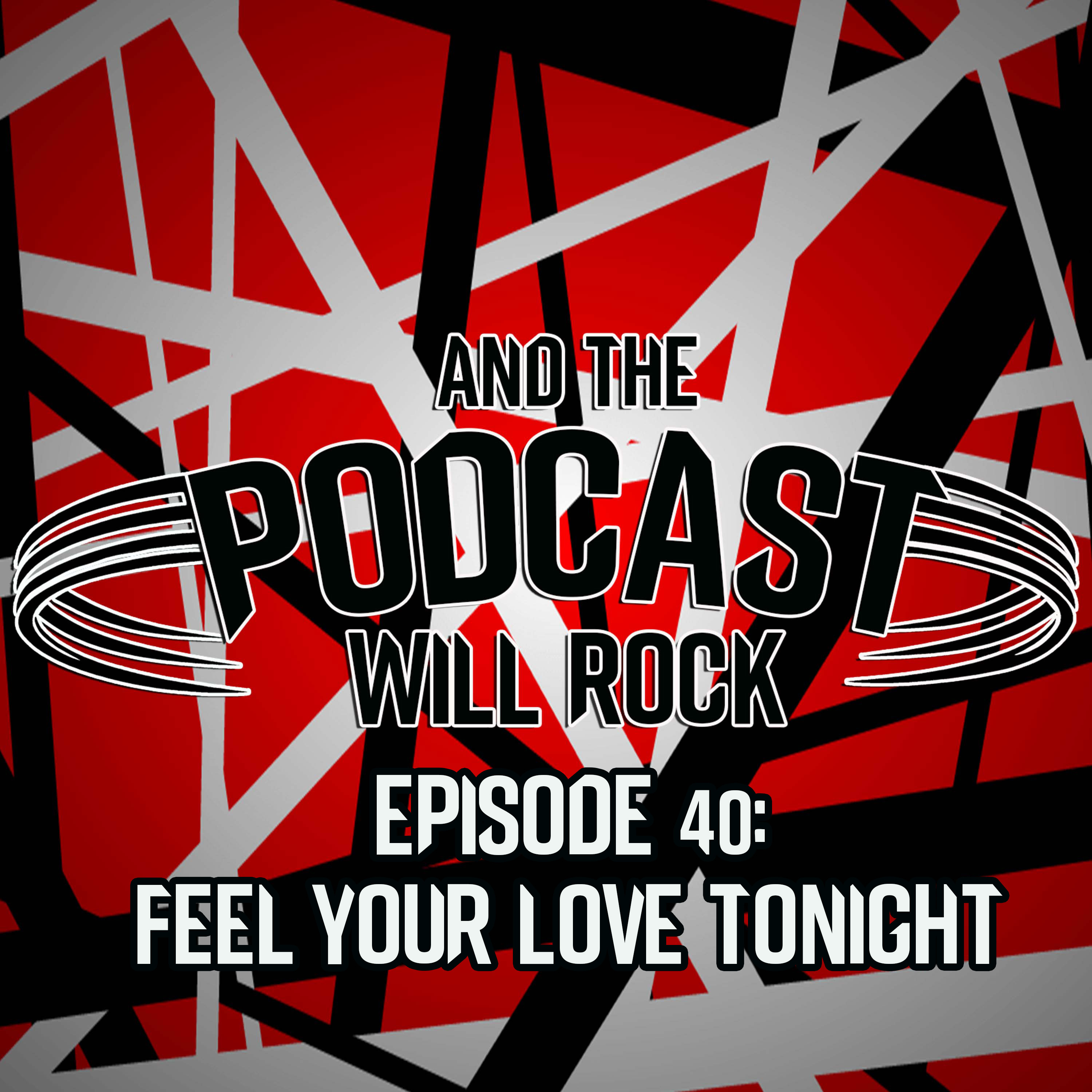 And The Podcast Will Rock