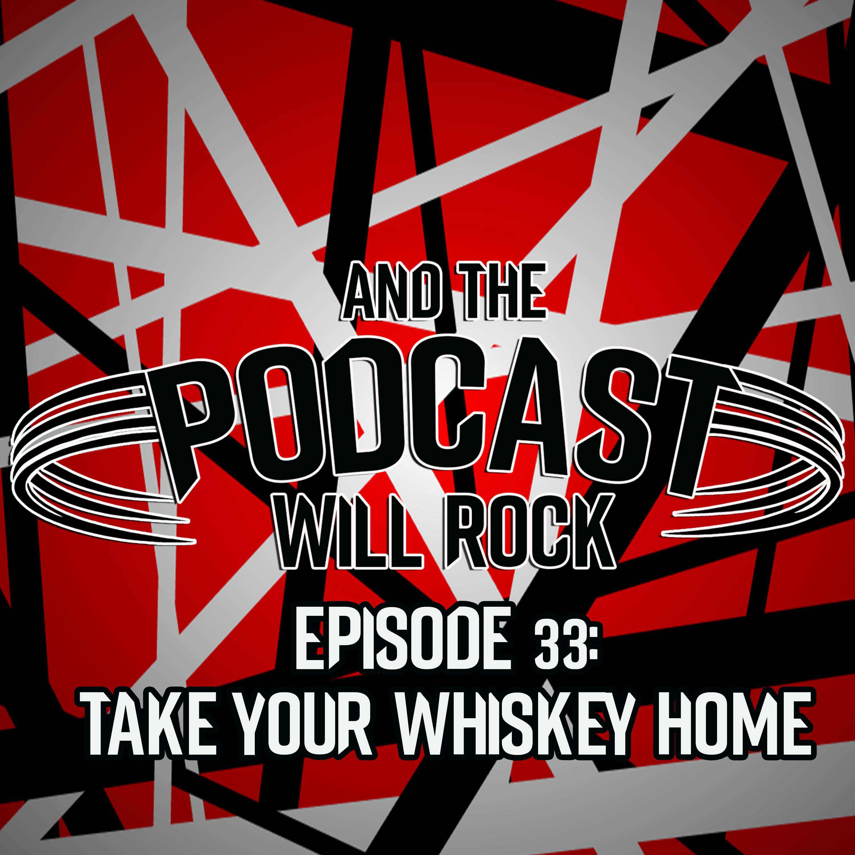 And The Podcast Will Rock