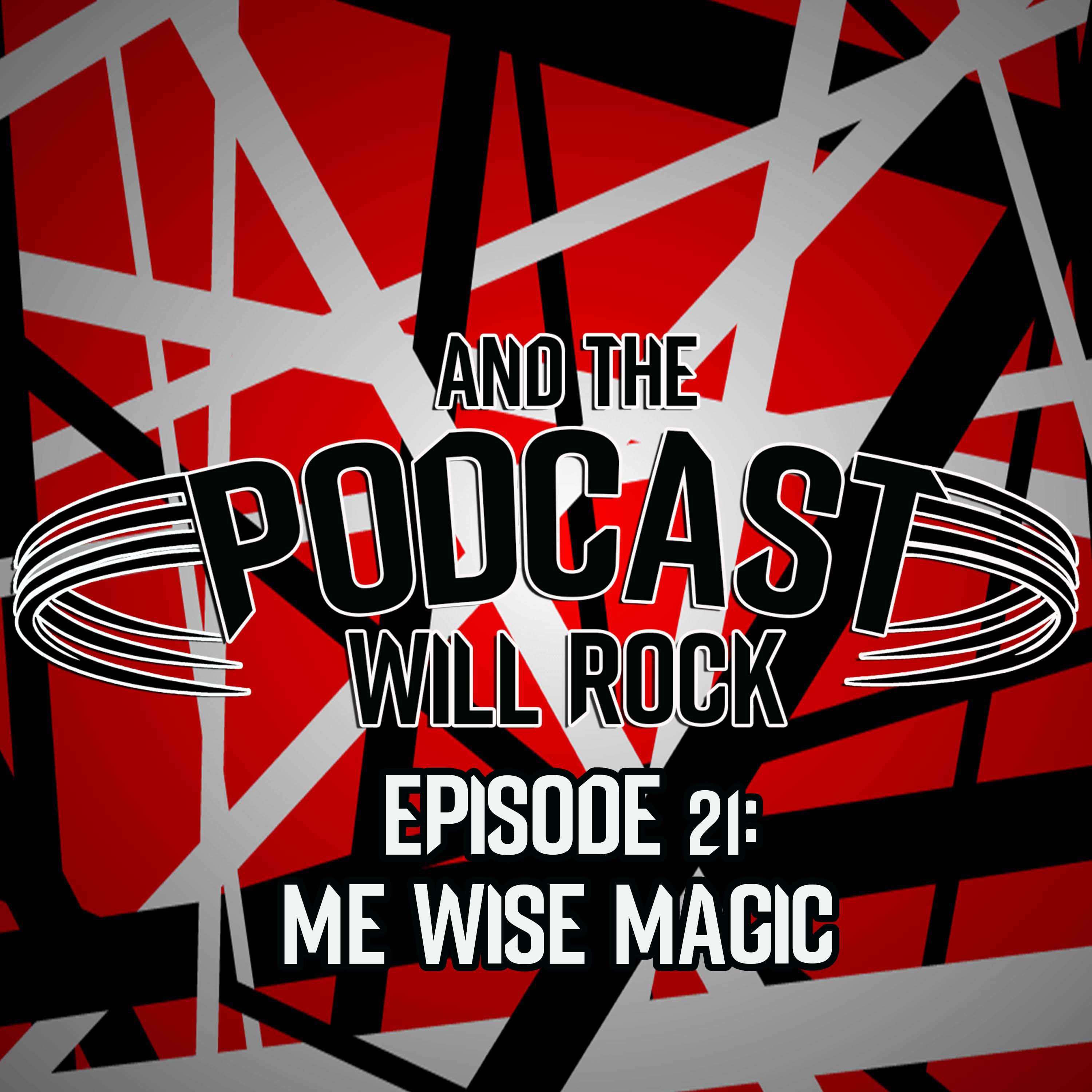And The Podcast Will Rock