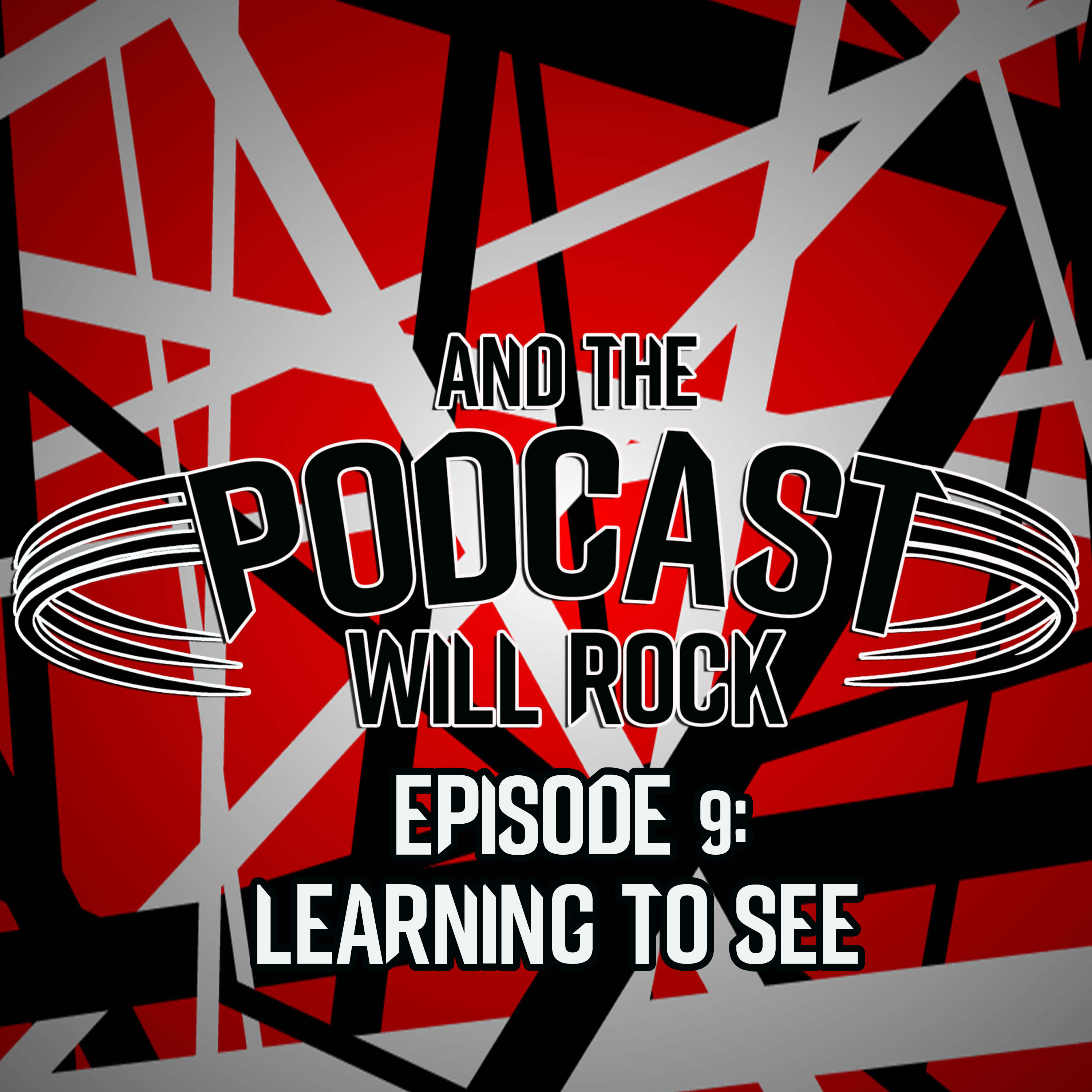 And The Podcast Will Rock