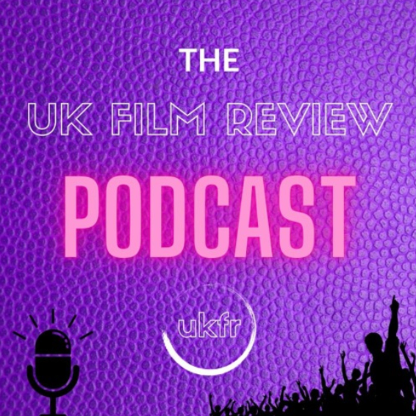 UK Film Review Podcast