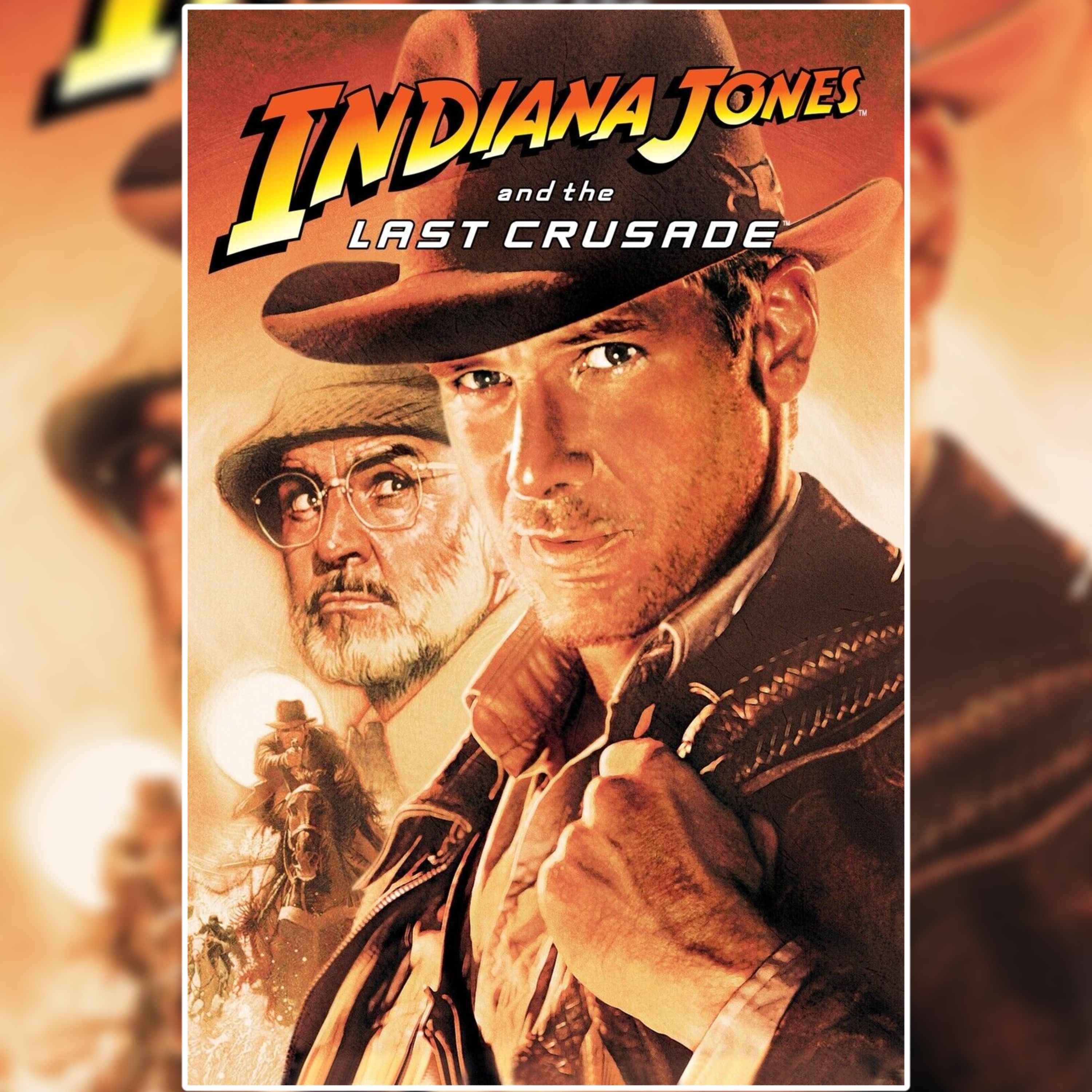 Indiana Jones and the Last Crusade (1989) - Episode Preview
