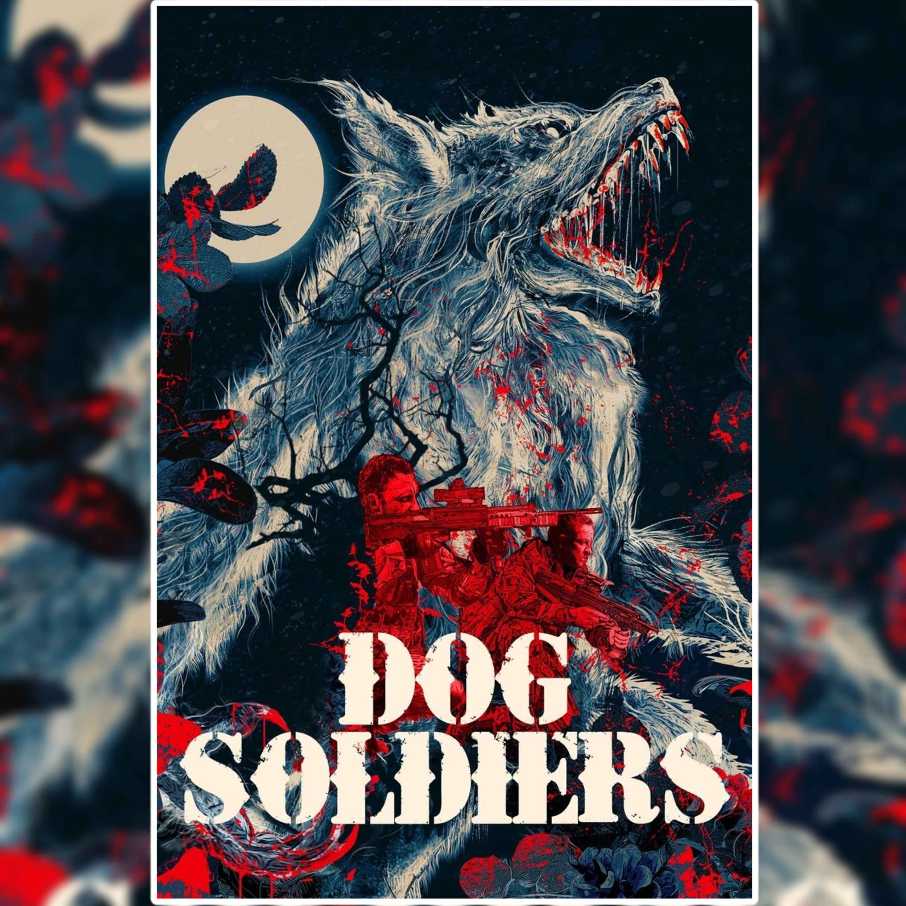 Episode Preview - Dog Soldiers (2002)