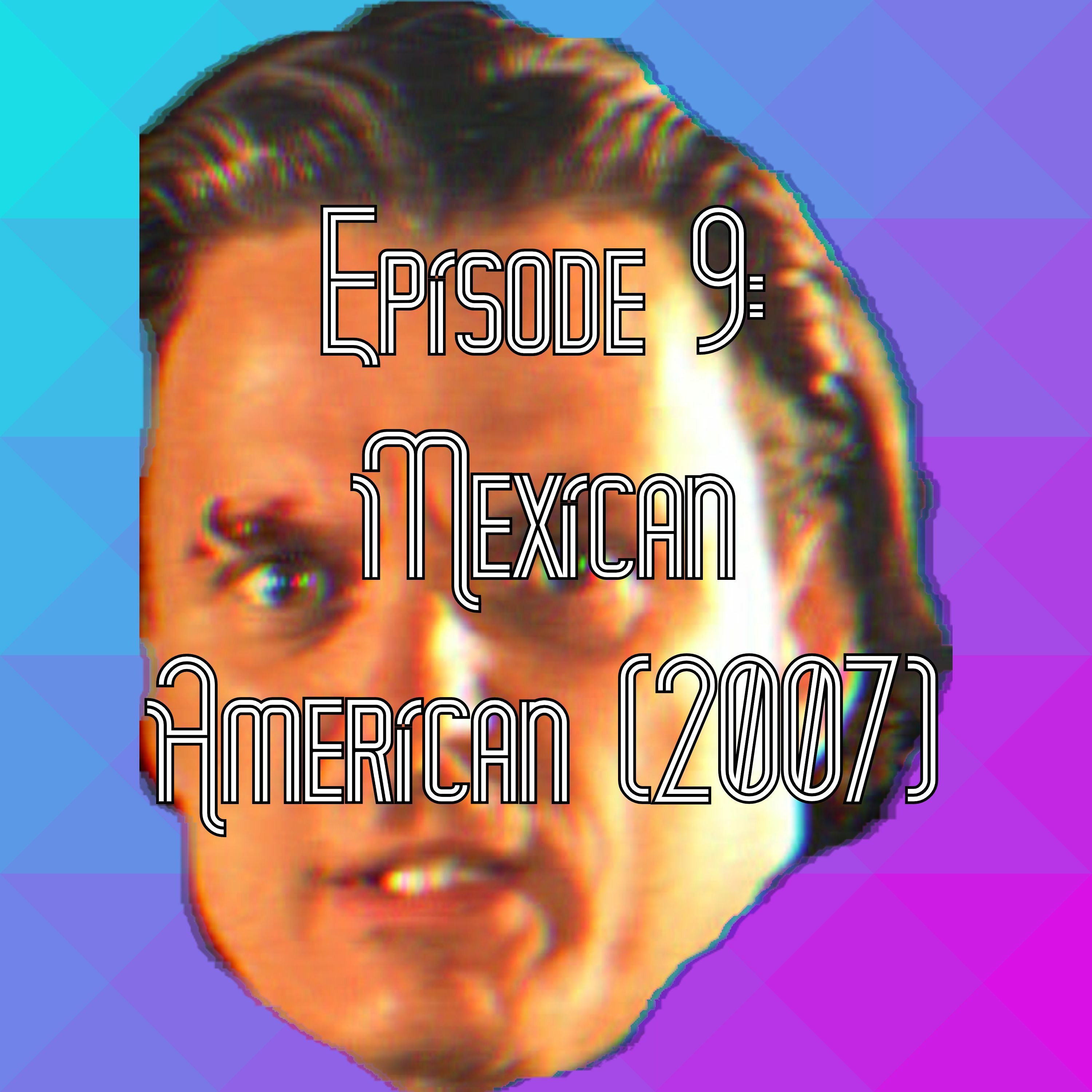 Mexican American (2007) - Action Movie Review