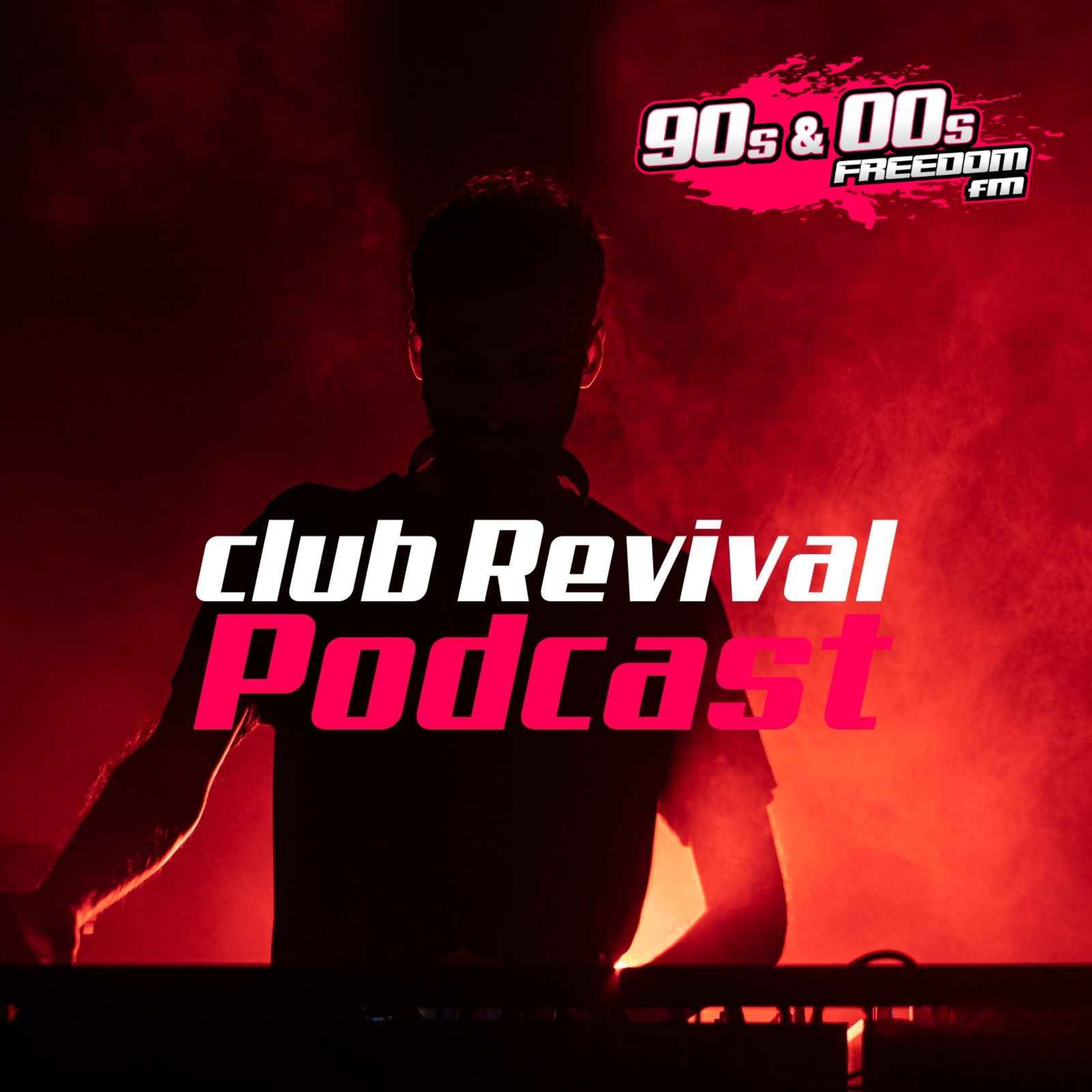 Club Revival - Freedom FM