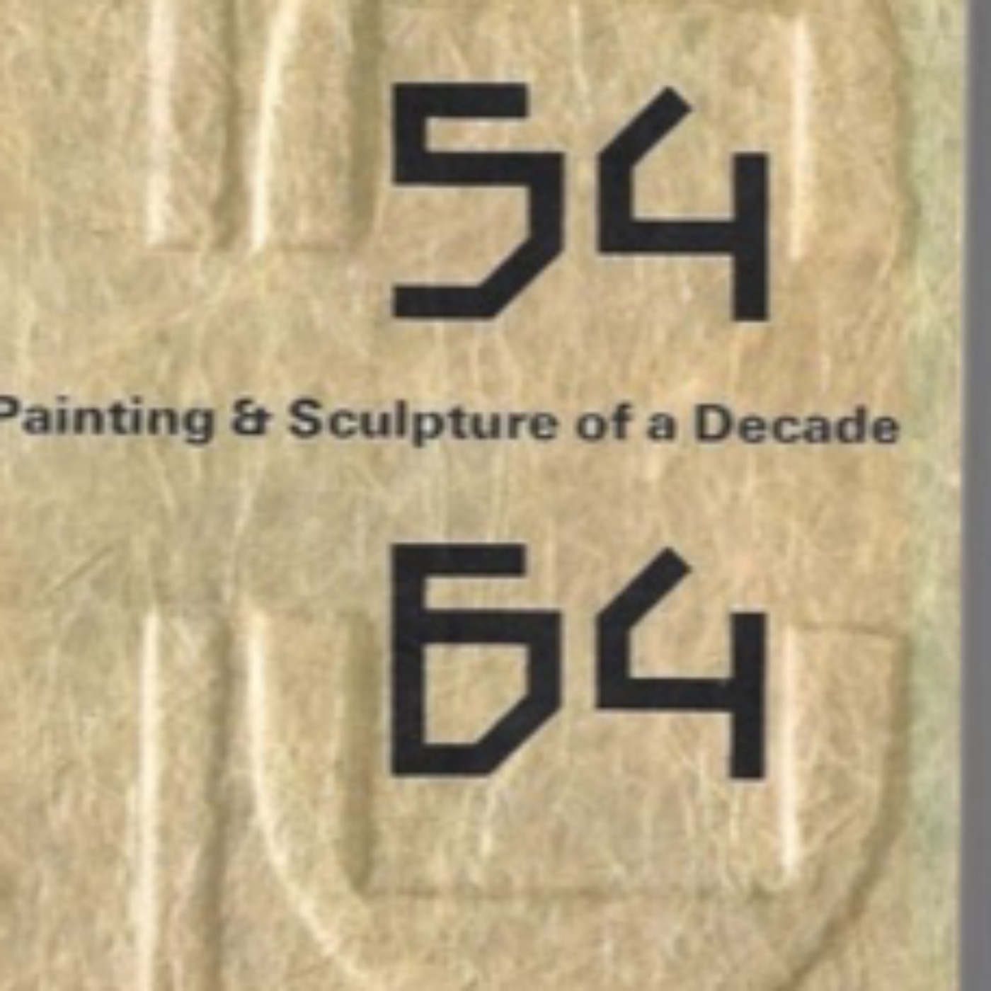 S1: E3 54-64 Painting and Sculpture of a Decade