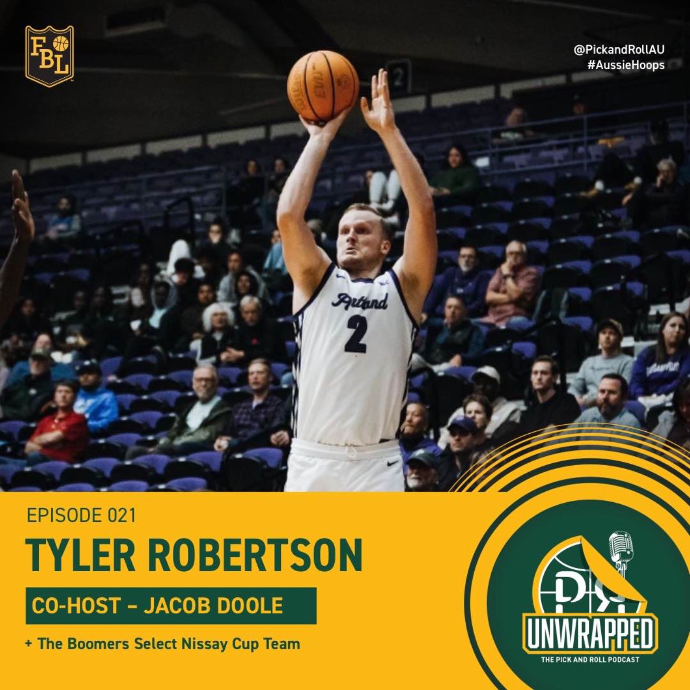 cover art for Unwrapped, Episode 21 - Sydney Kings signee and Boomers Select Tyler Robertson with Jacob Doole