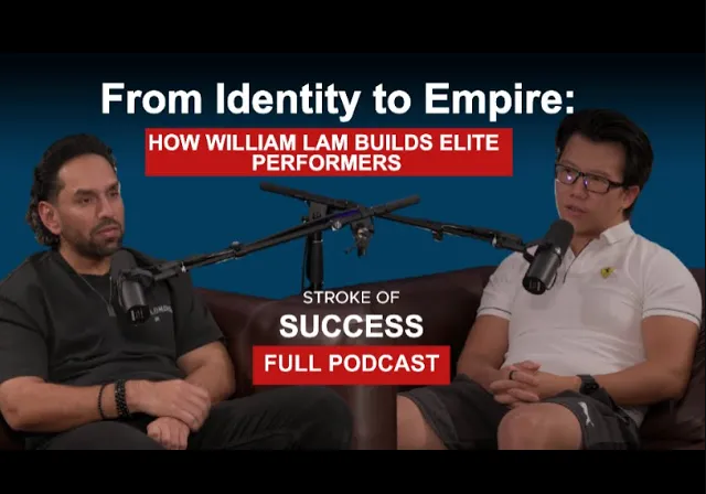 From Identity to Empire: How William Lam Builds Elite Performers episode artwork