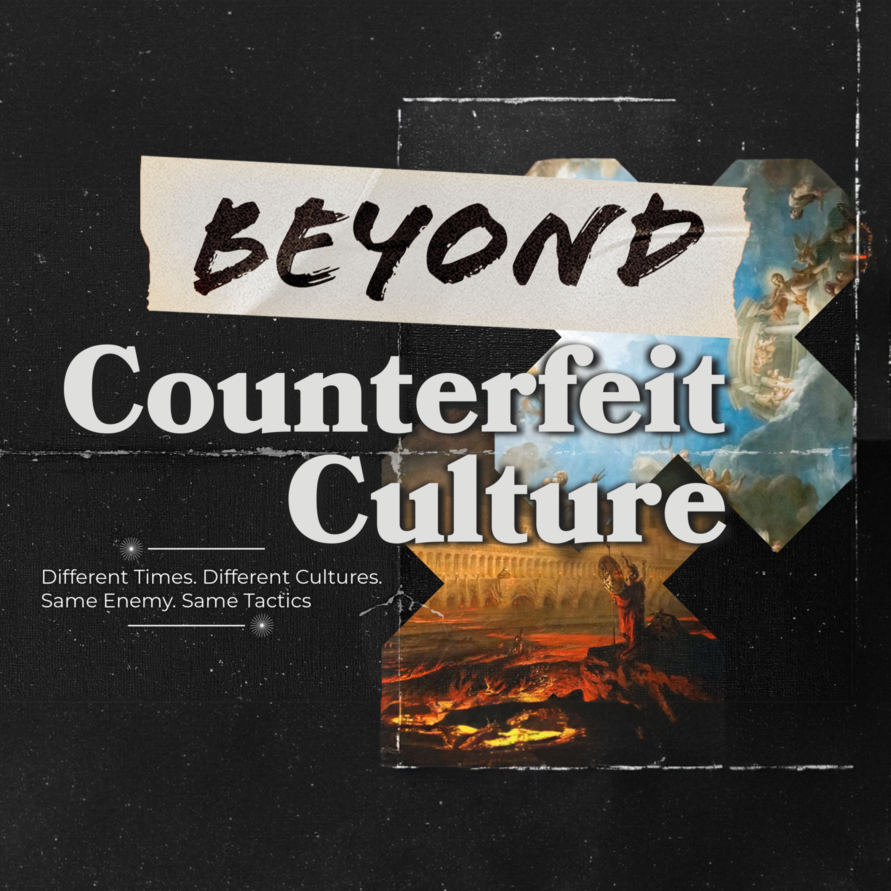 A Counterfeit Culture | Pastor Timothy Coats, Pastor Michell Hobbs, and Pastor Bailey Carlton episode artwork